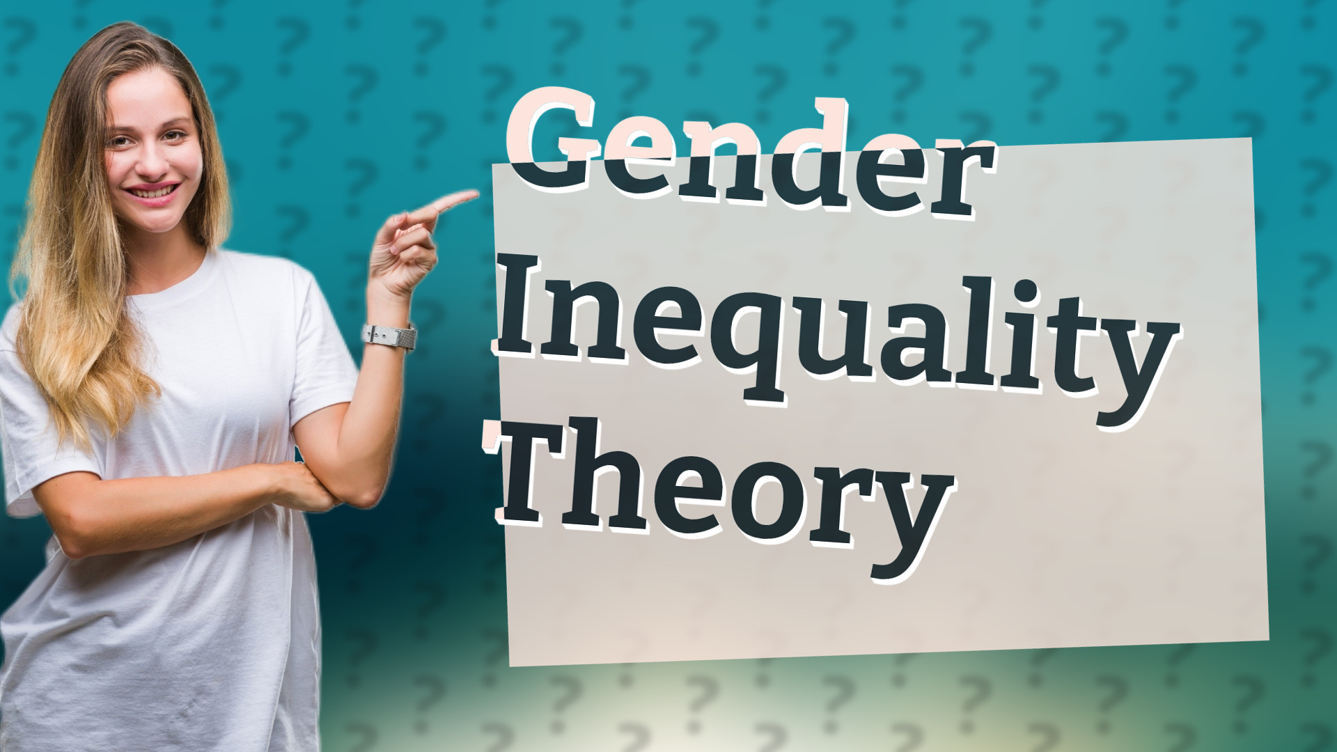 Gender Inequality Theory