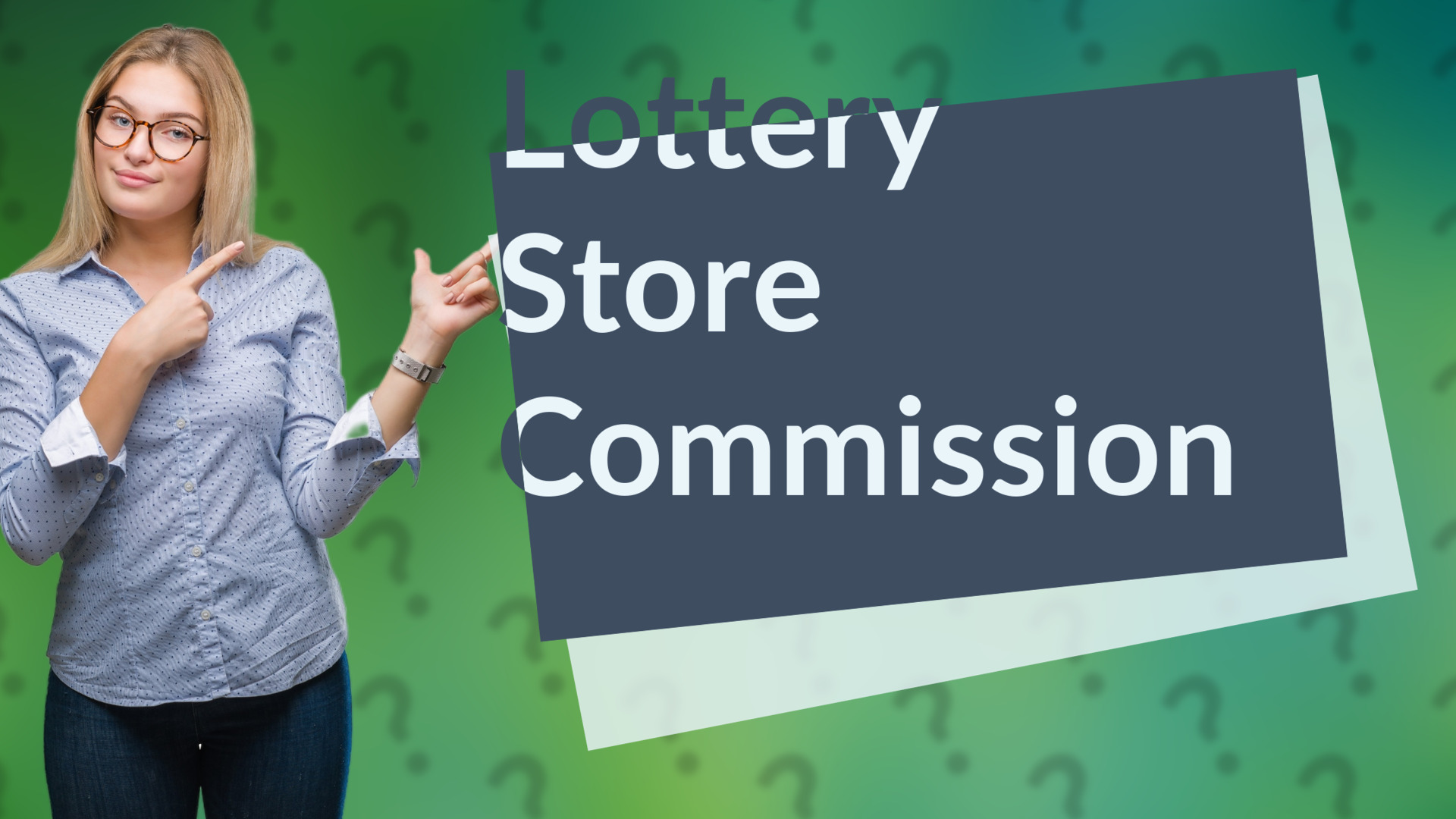 Lottery Store Commission