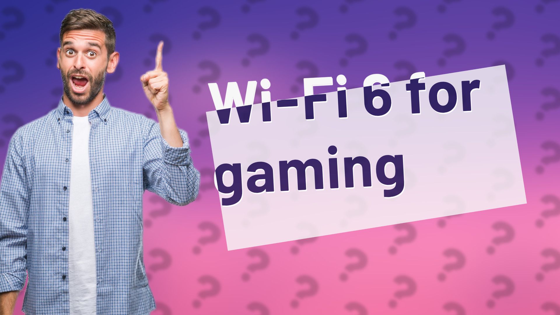 Wi-Fi 6 for gaming