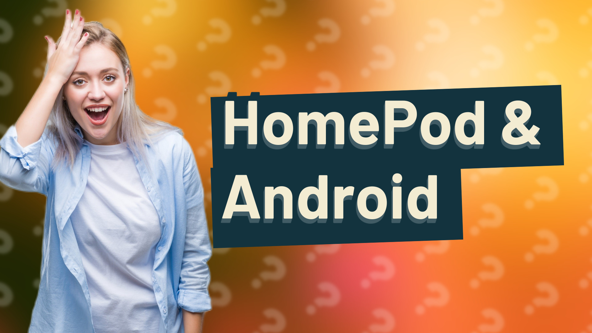 HomePod & Android
