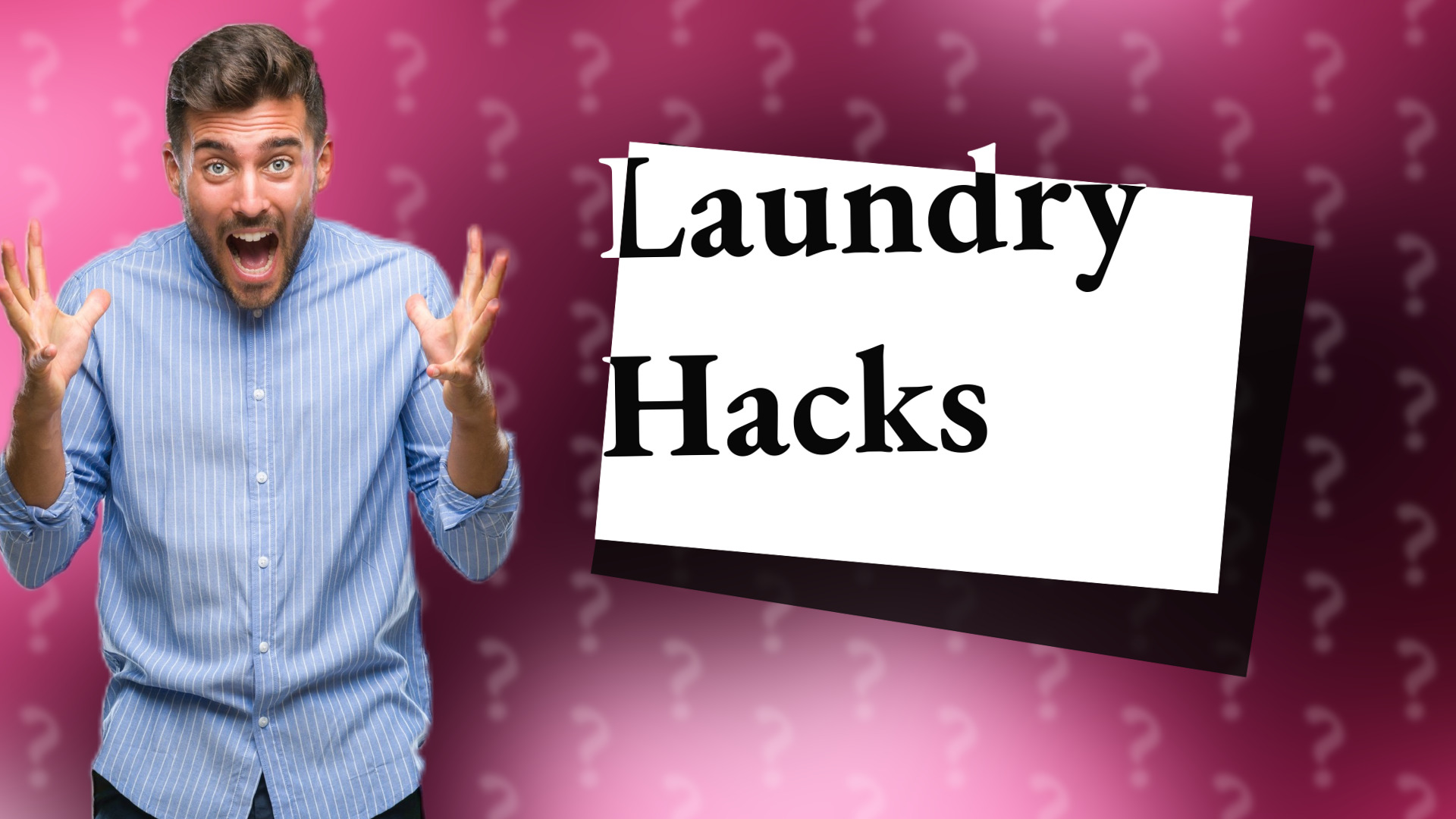 Laundry Hacks