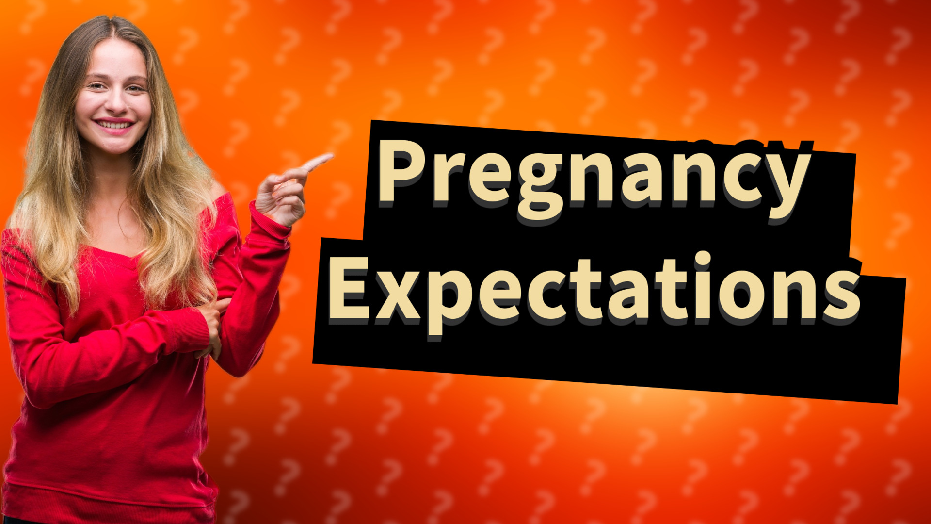 Pregnancy Expectations