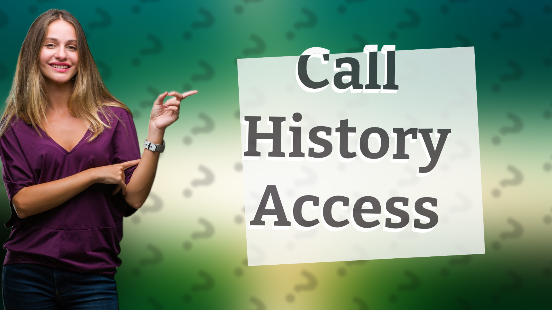 Call History Access