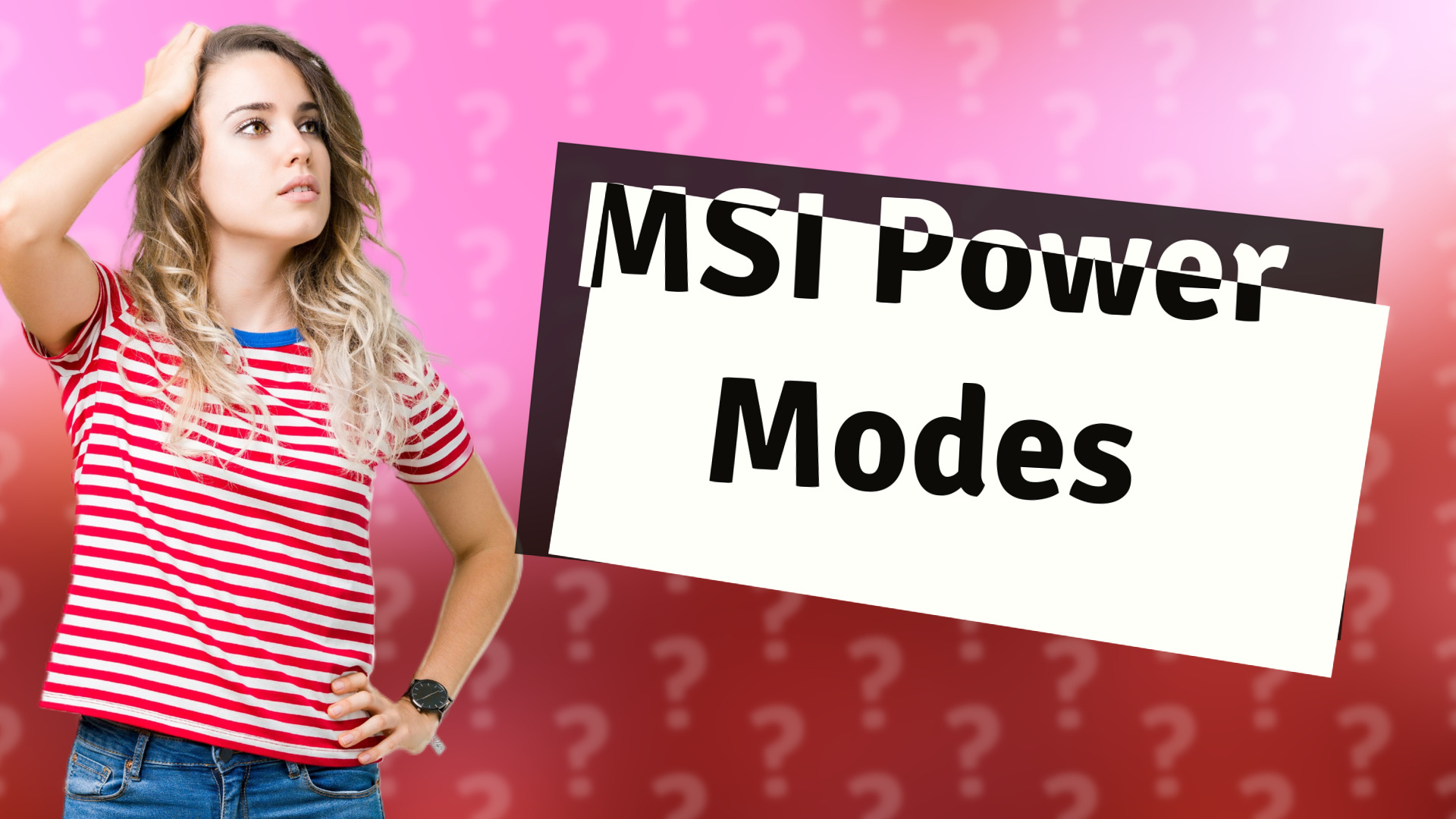 MSI Power Modes