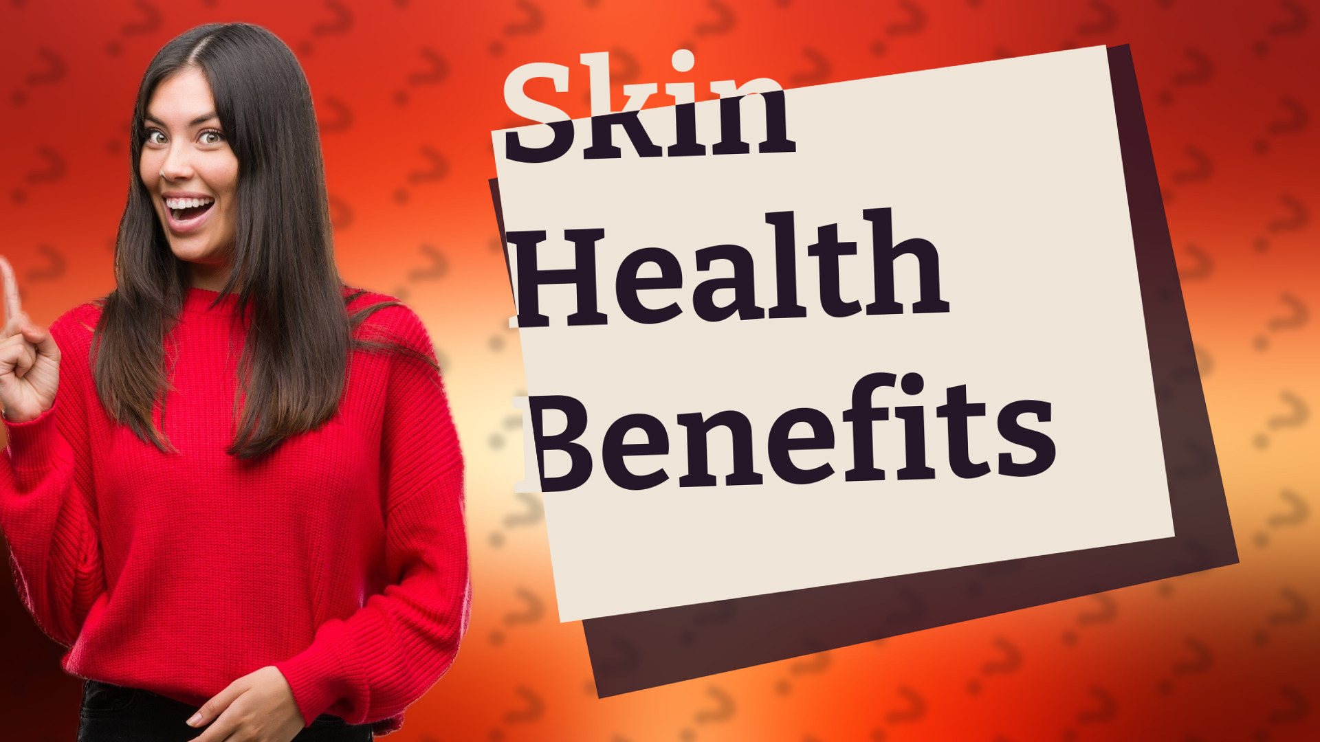 Skin Health Benefits
