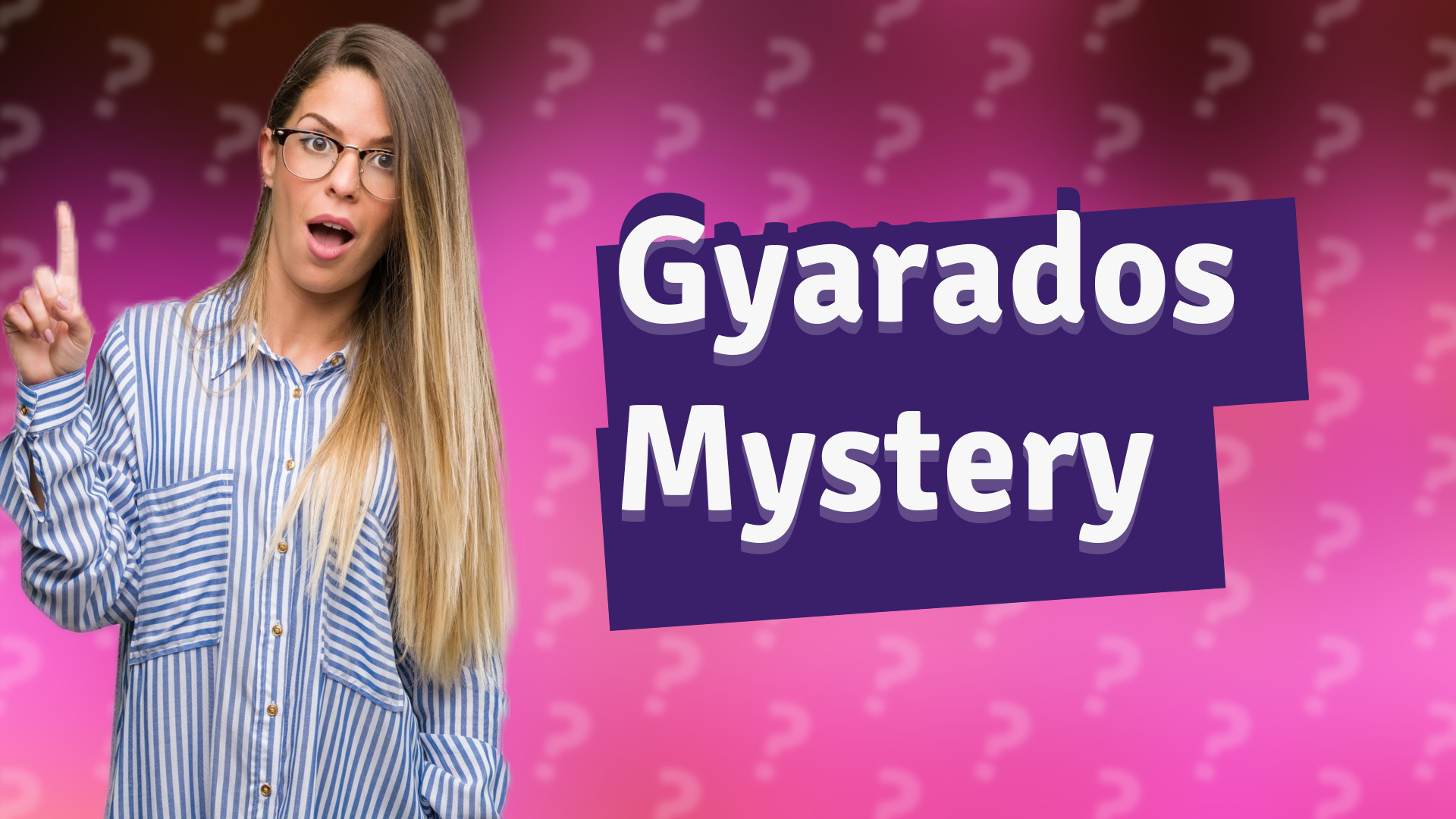 Gyarados Mystery