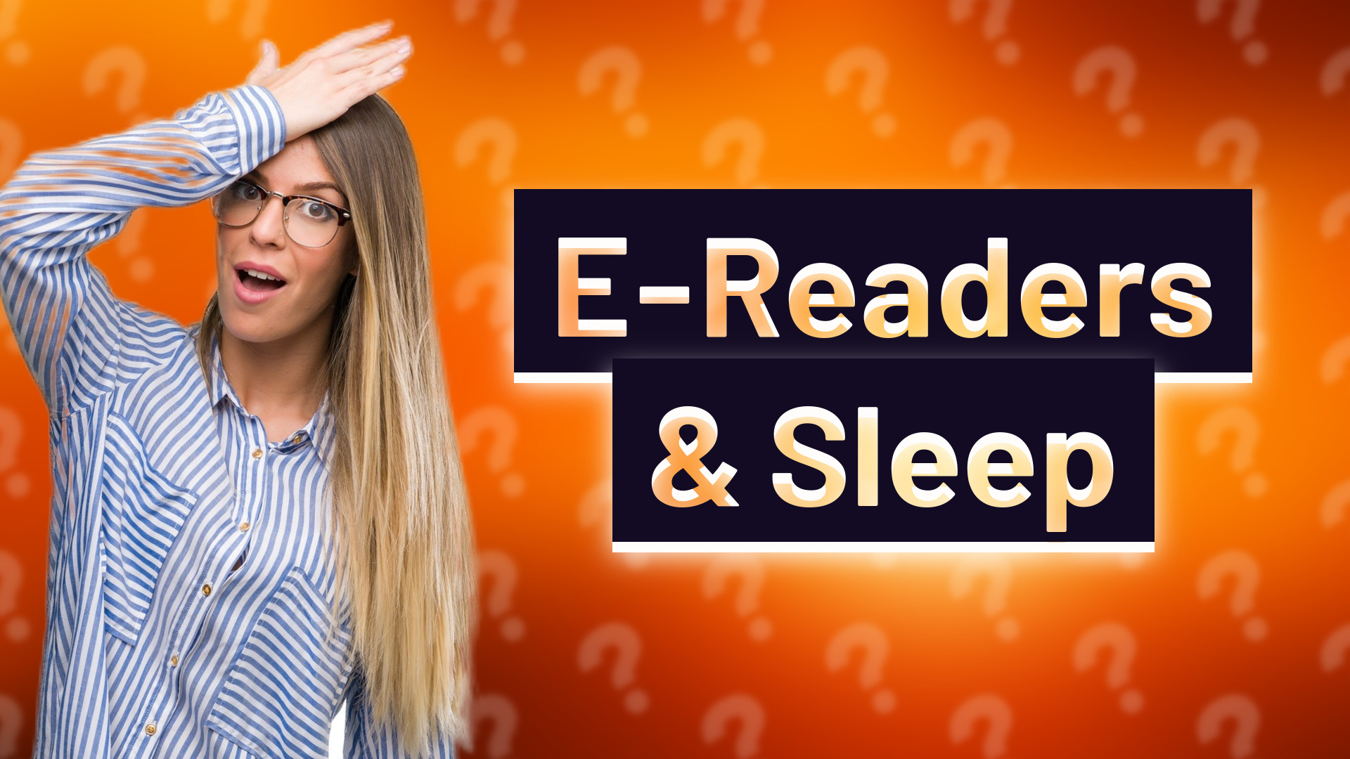 E-Readers & Sleep