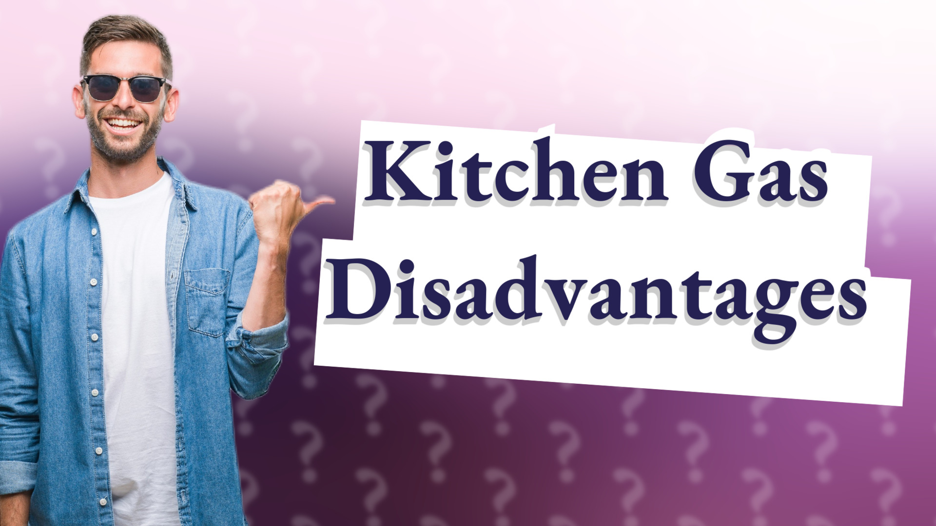 Kitchen Gas Disadvantages