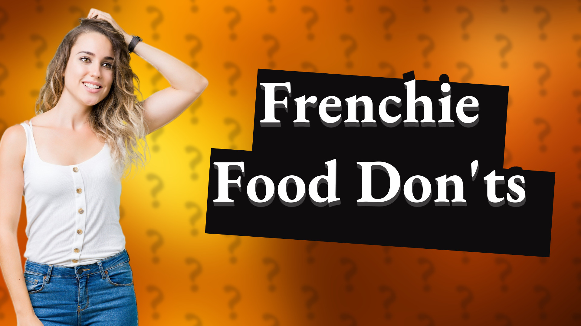 Frenchie Food Don'ts