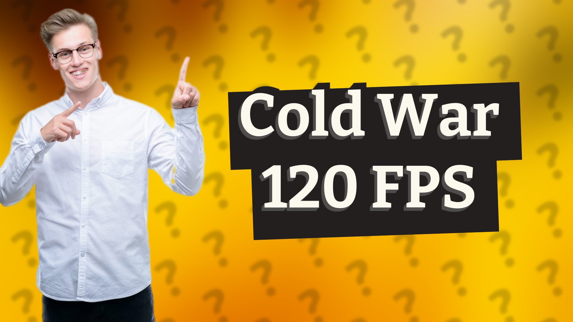 Cold War 120 FPS