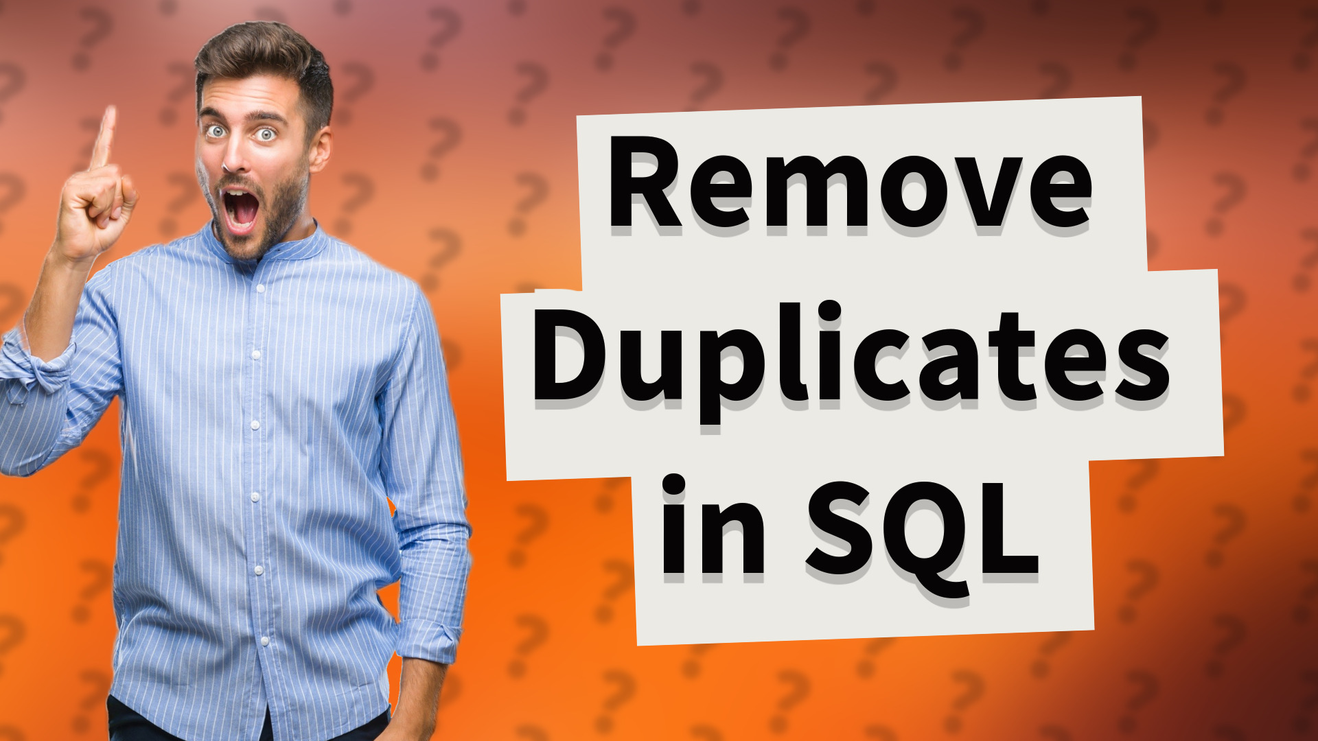Remove Duplicates in SQL