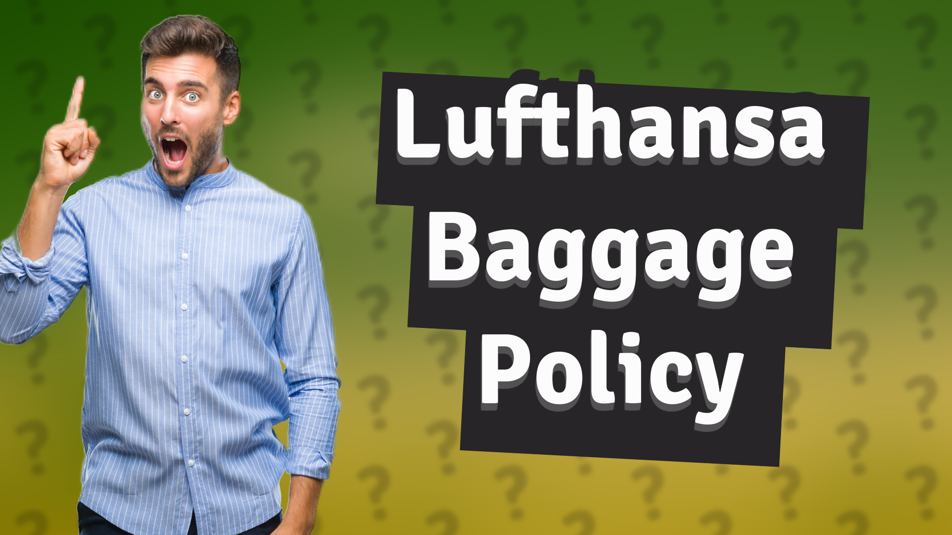 Lufthansa Baggage Policy