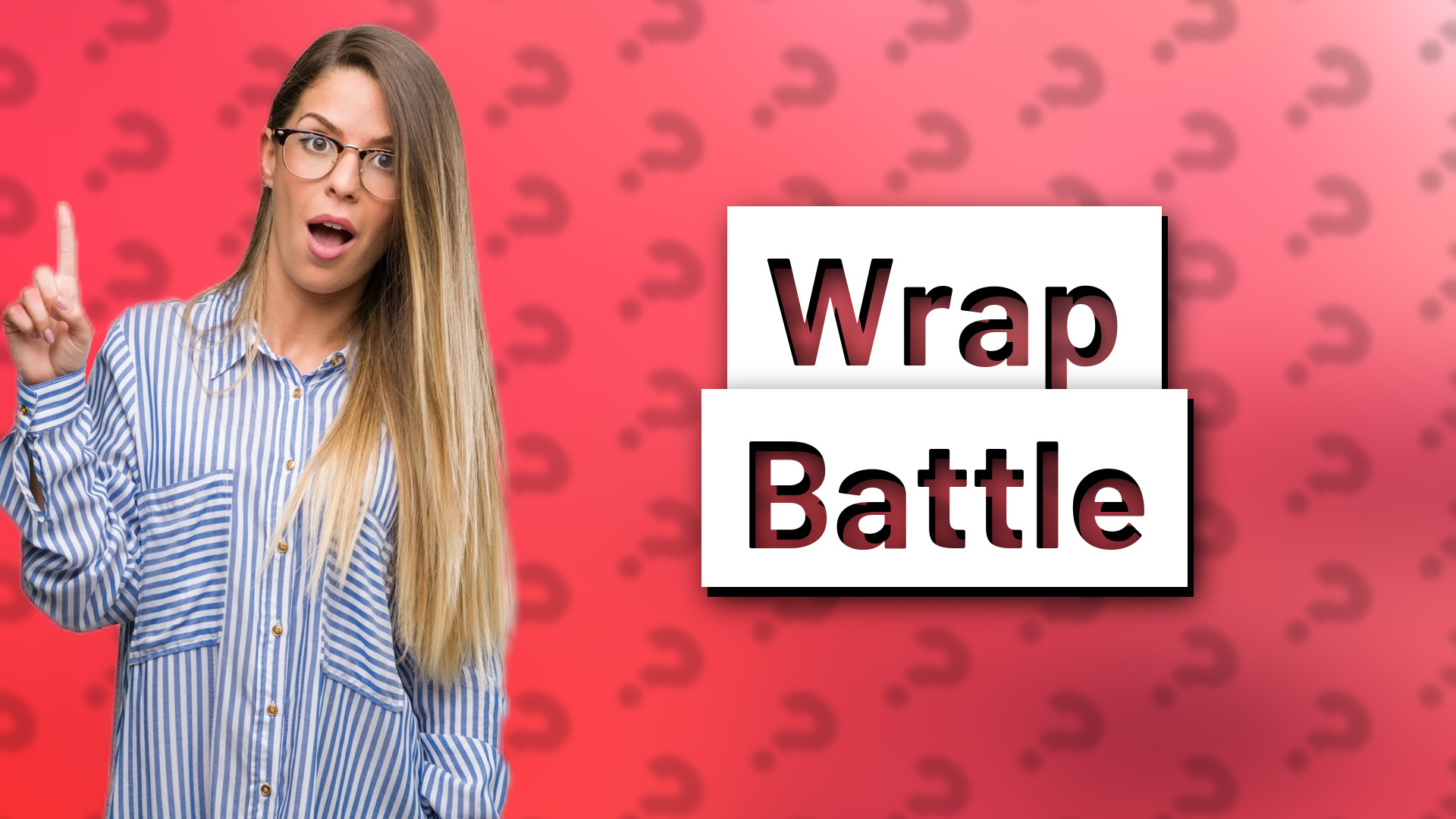 Wrap Battle