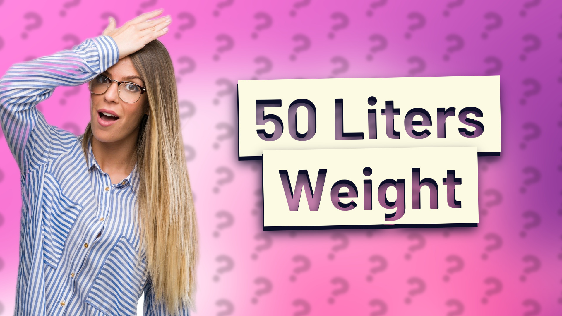 50 Liters Weight