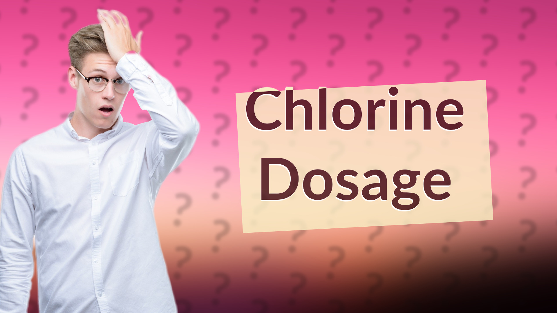 Chlorine Dosage