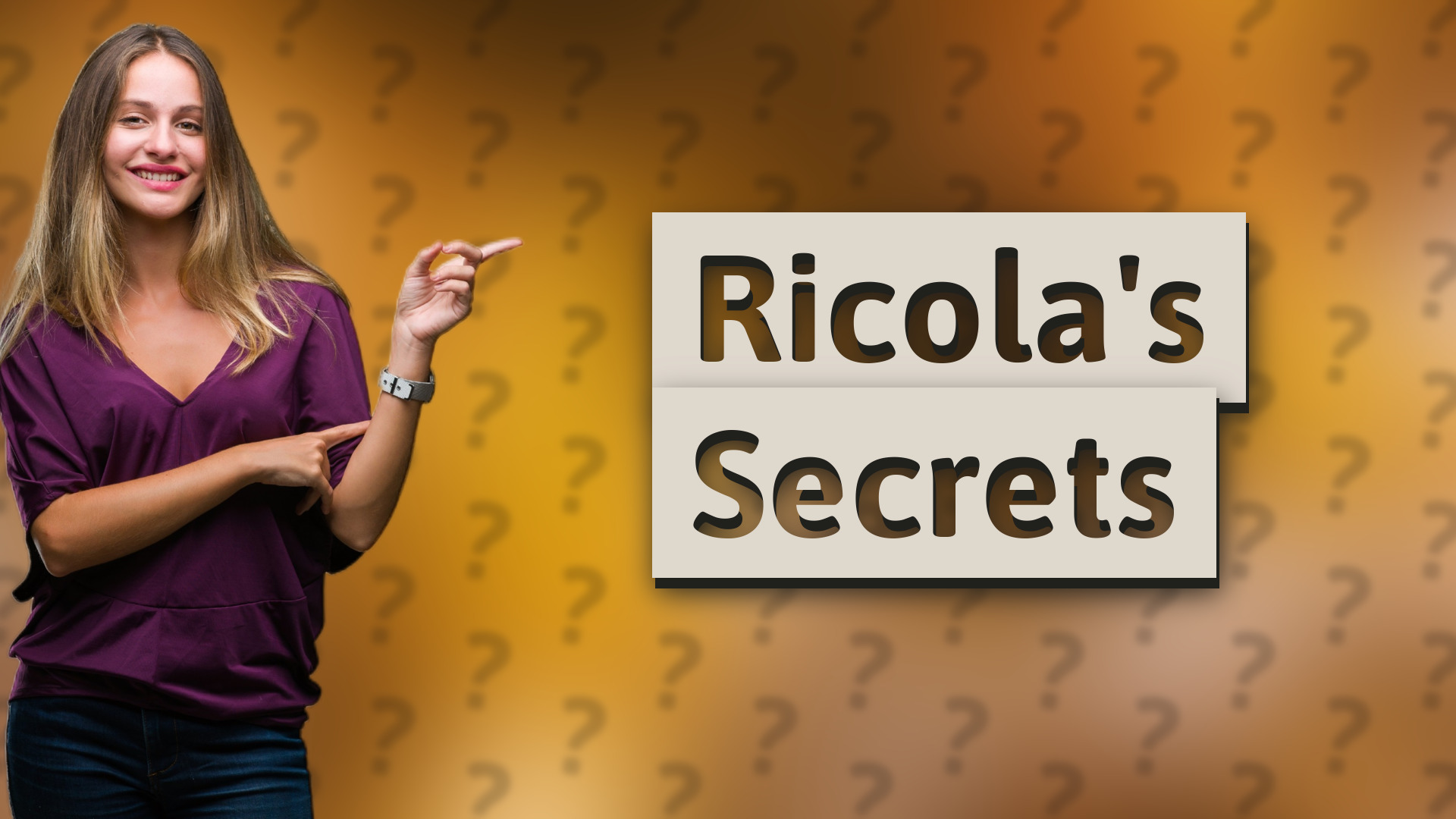 Ricola's Secrets