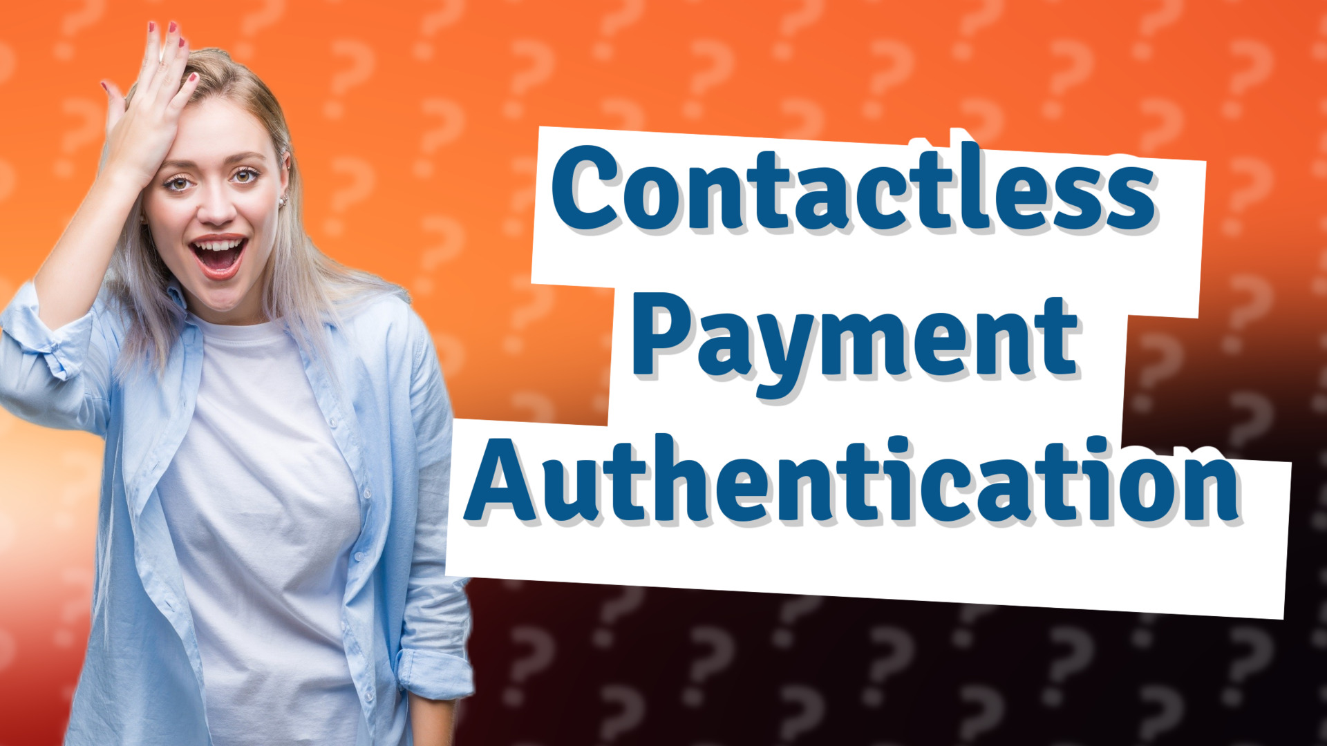 Contactless Payment Authentication