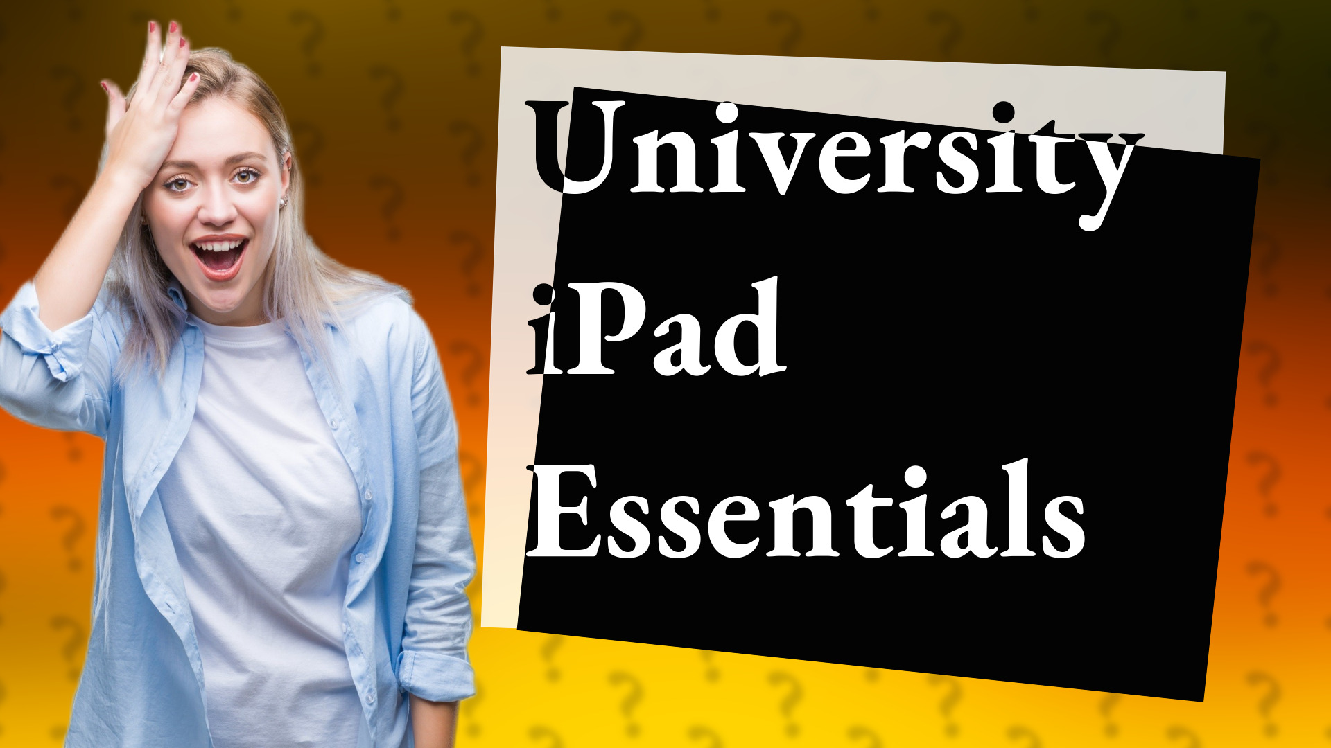 University iPad Essentials