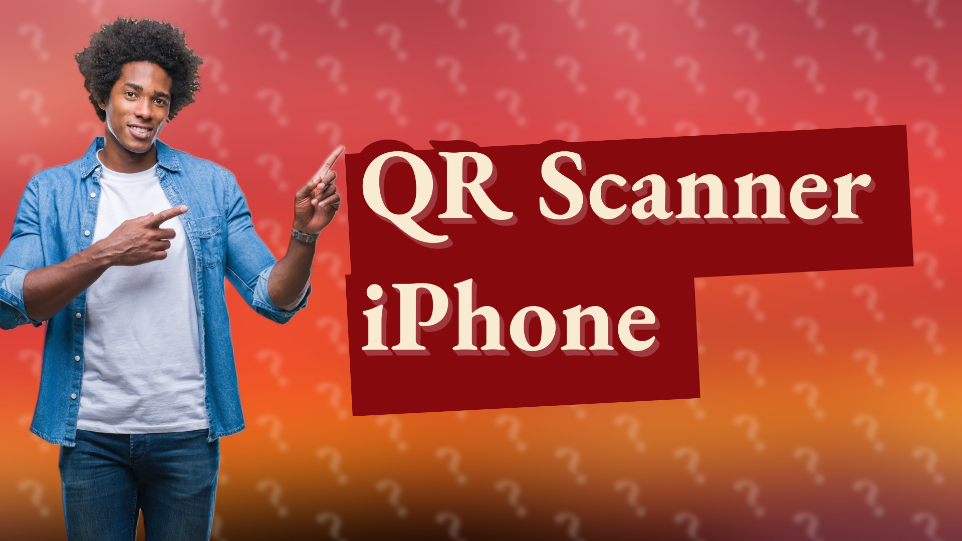 QR Scanner iPhone