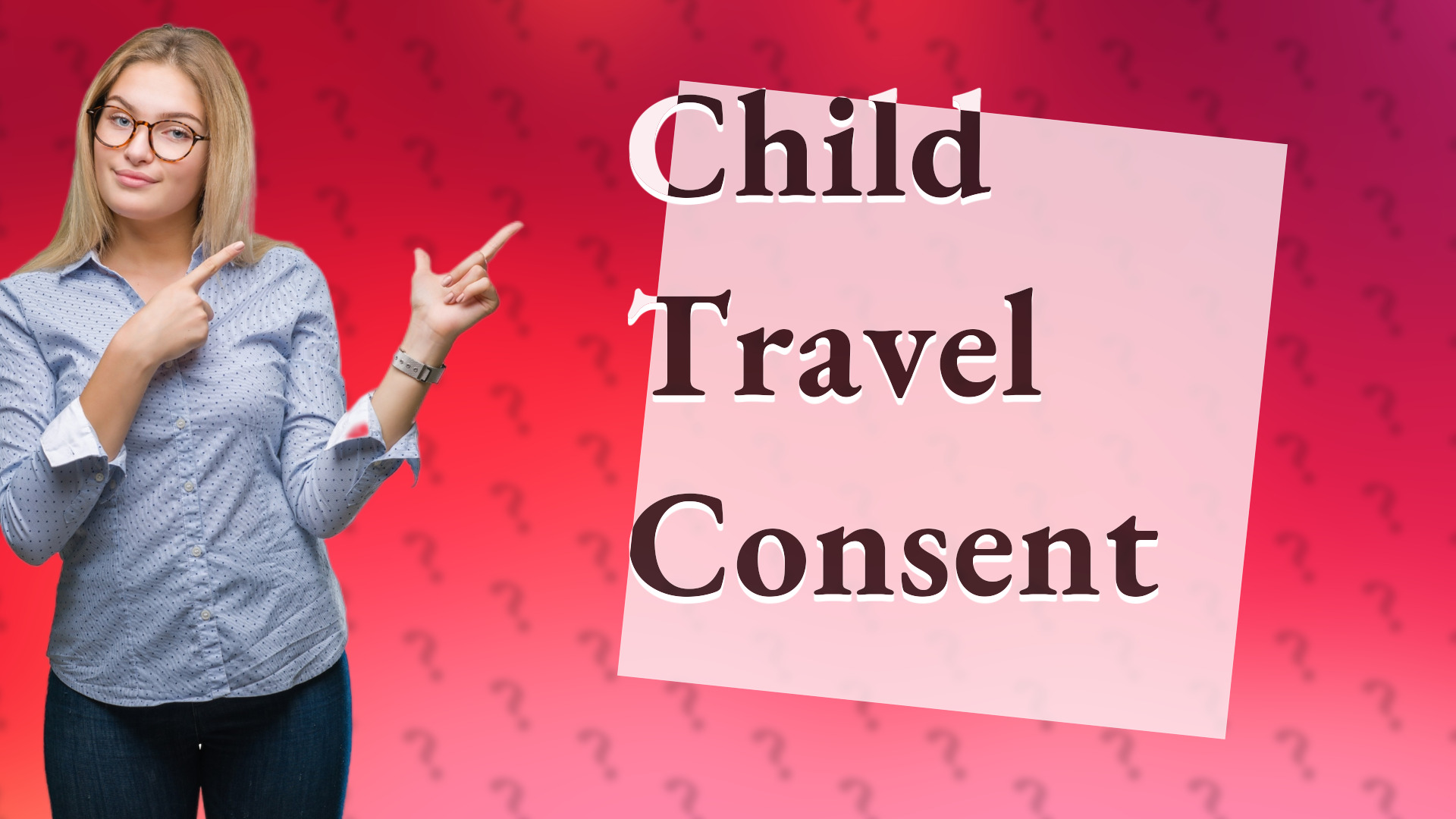 Child Travel Consent