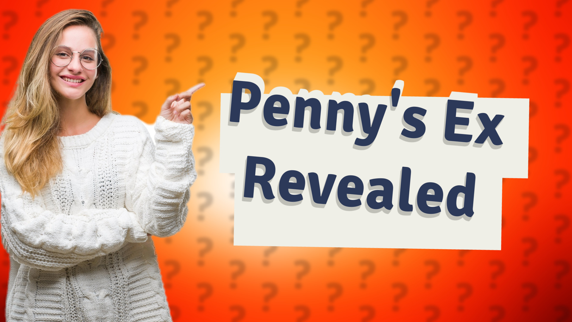 Penny's Ex Revealed