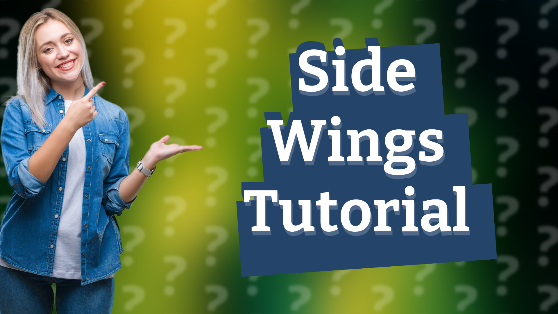 Side Wings Tutorial