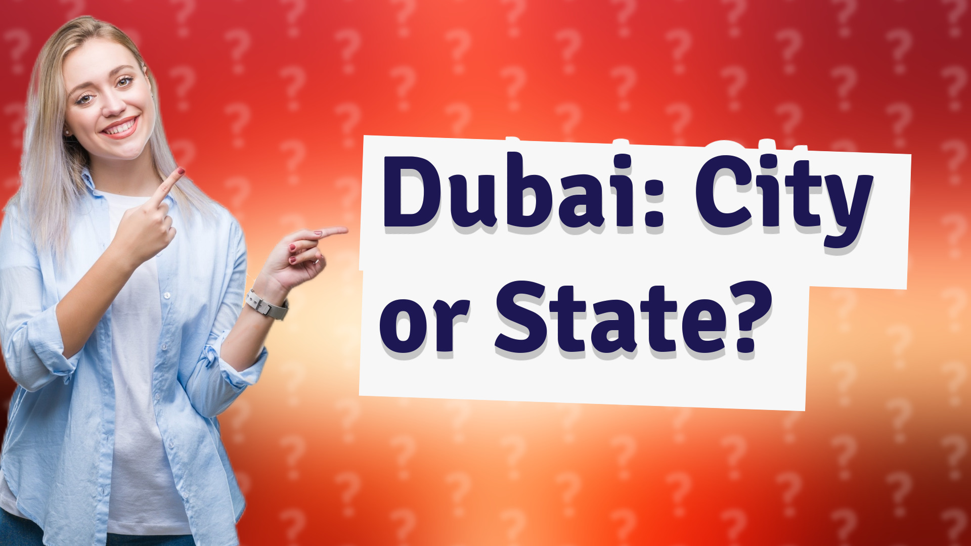 Dubai: City or State?