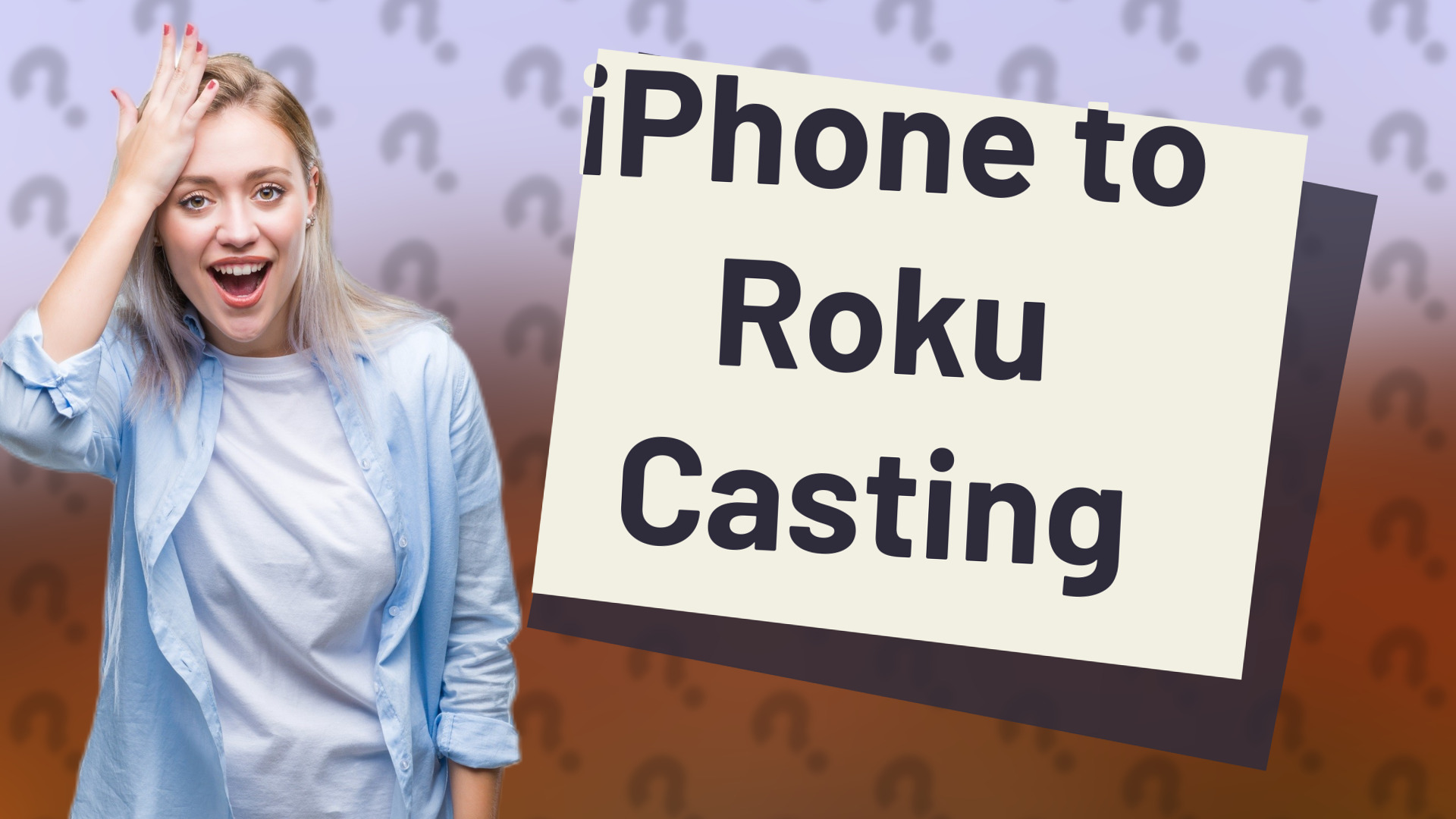 iPhone to Roku Casting