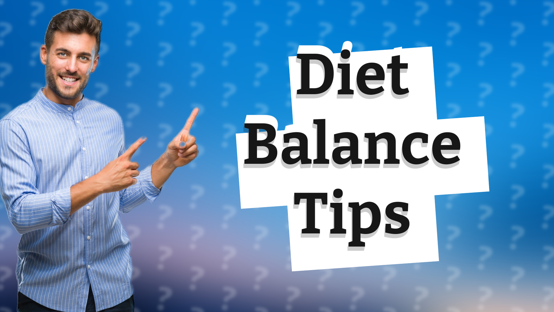 Diet Balance Tips