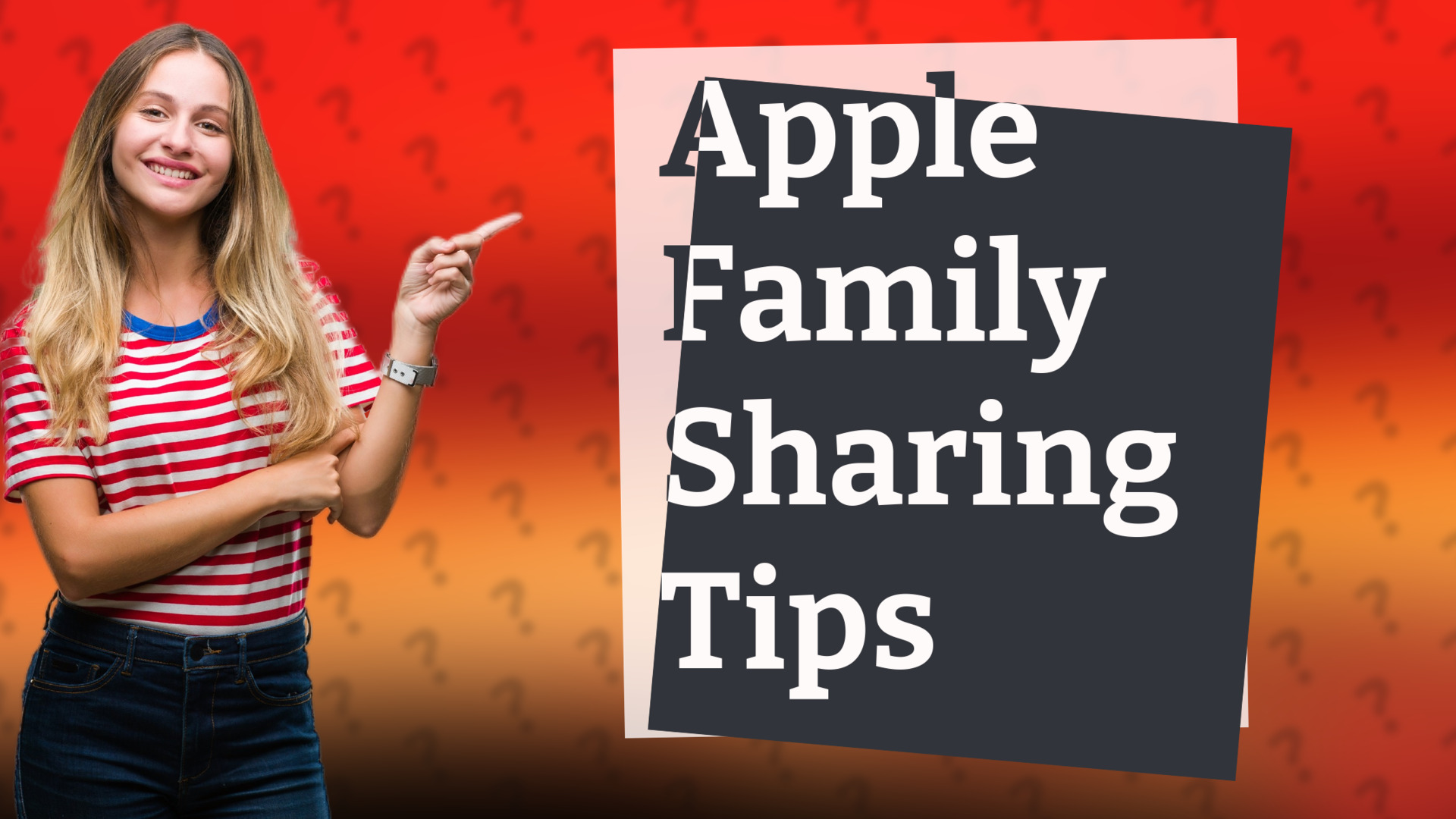 Apple Family Sharing Tips
