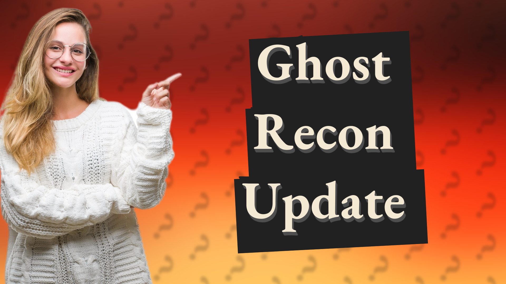 Ghost Recon Update