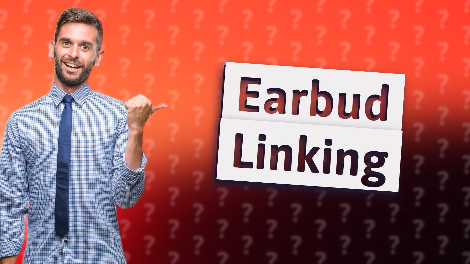 Earbud Linking
