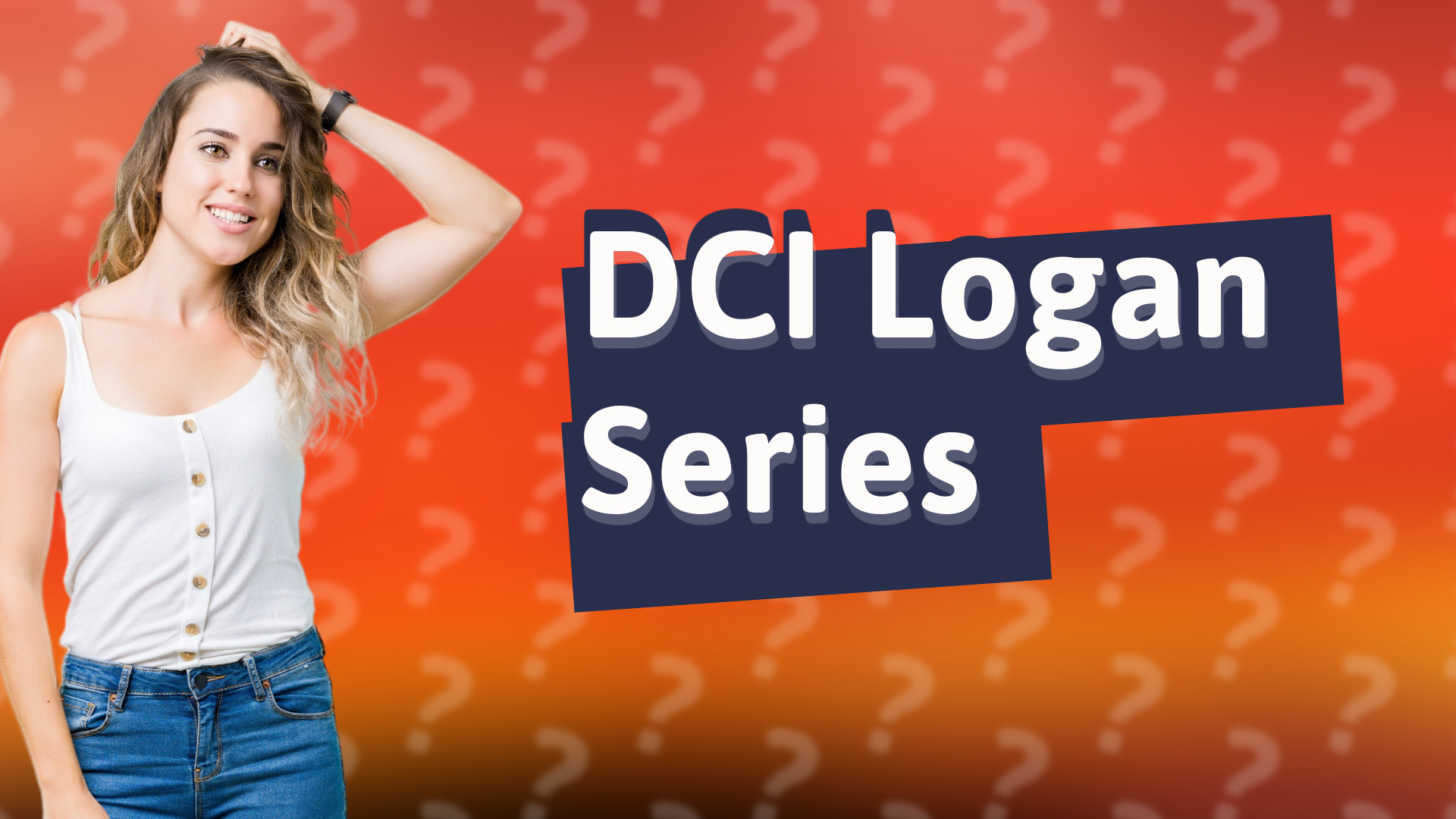 DCI Logan Series