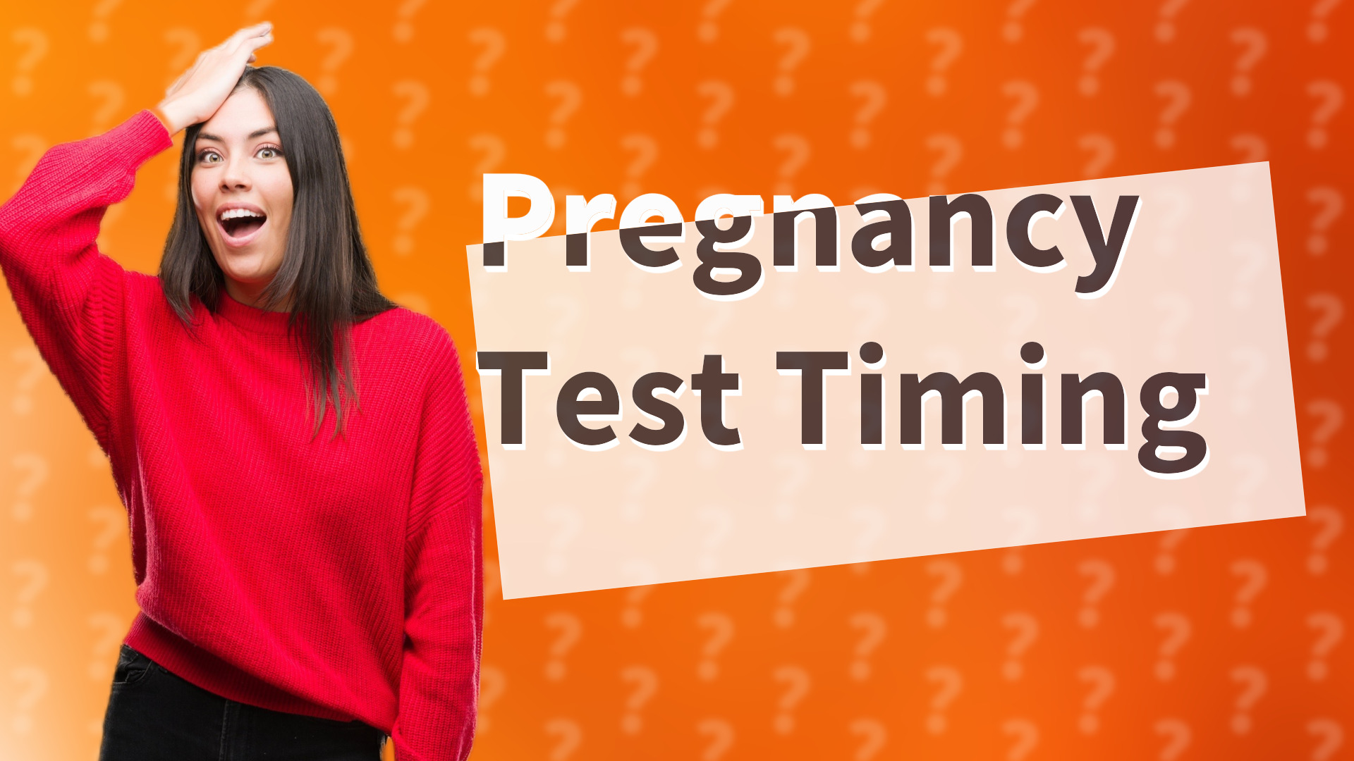Pregnancy Test Timing