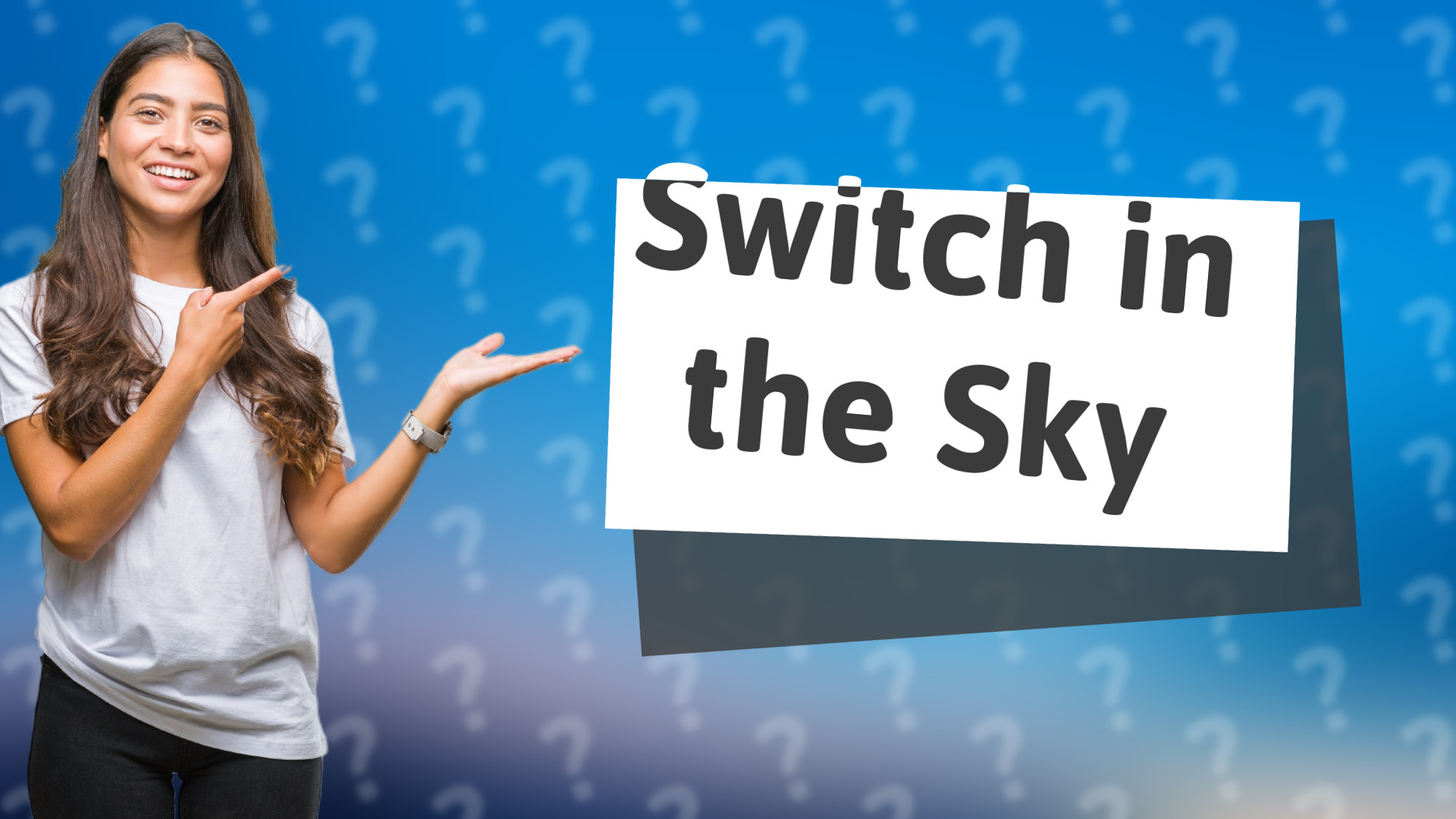 Switch in the Sky