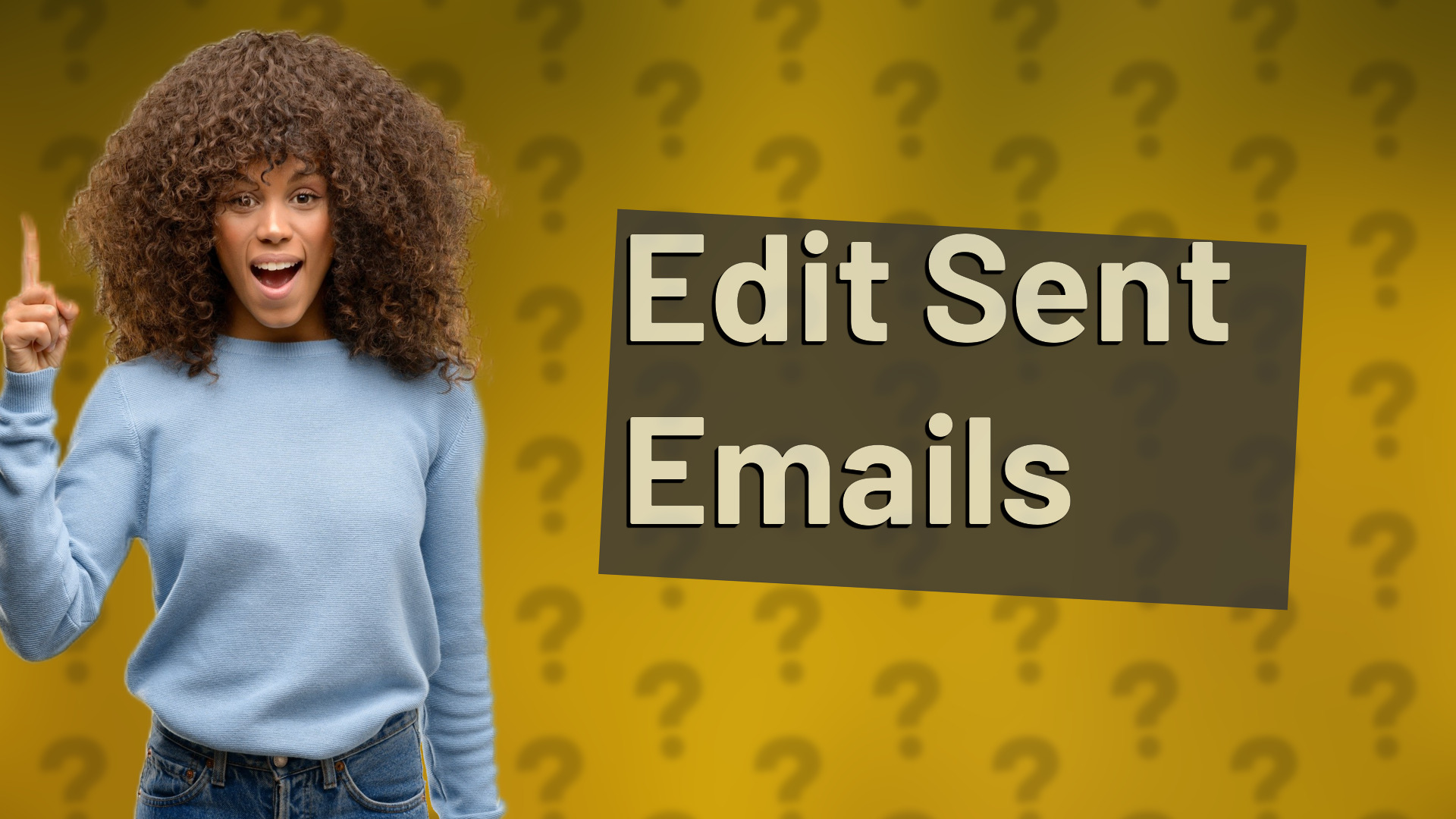 Edit Sent Emails