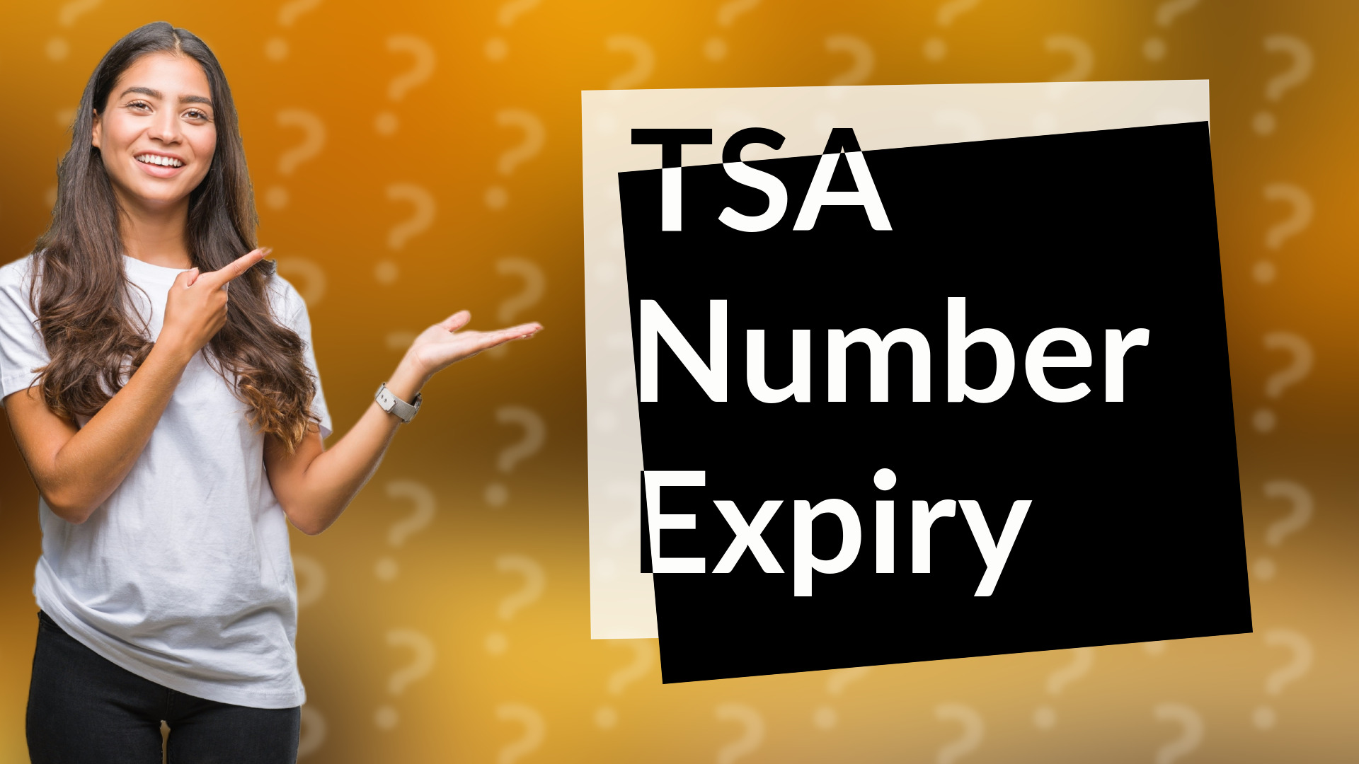 TSA Number Expiry