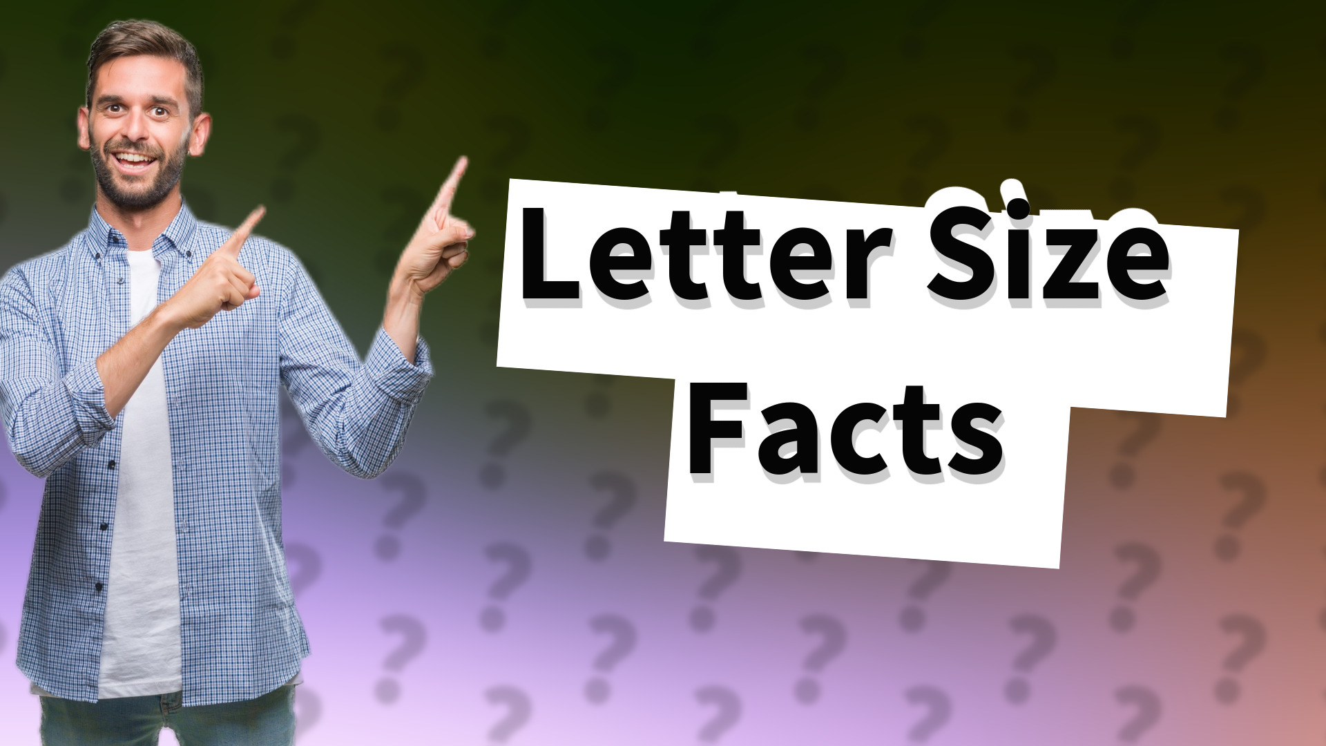 Letter Size Facts