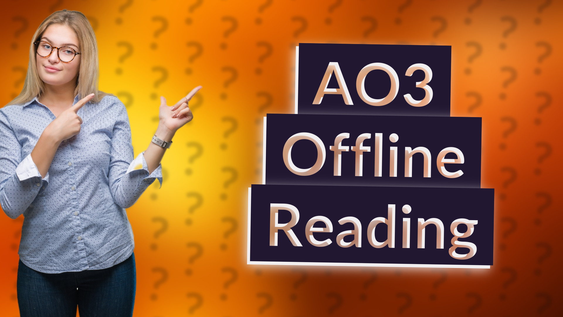 AO3 Offline Reading