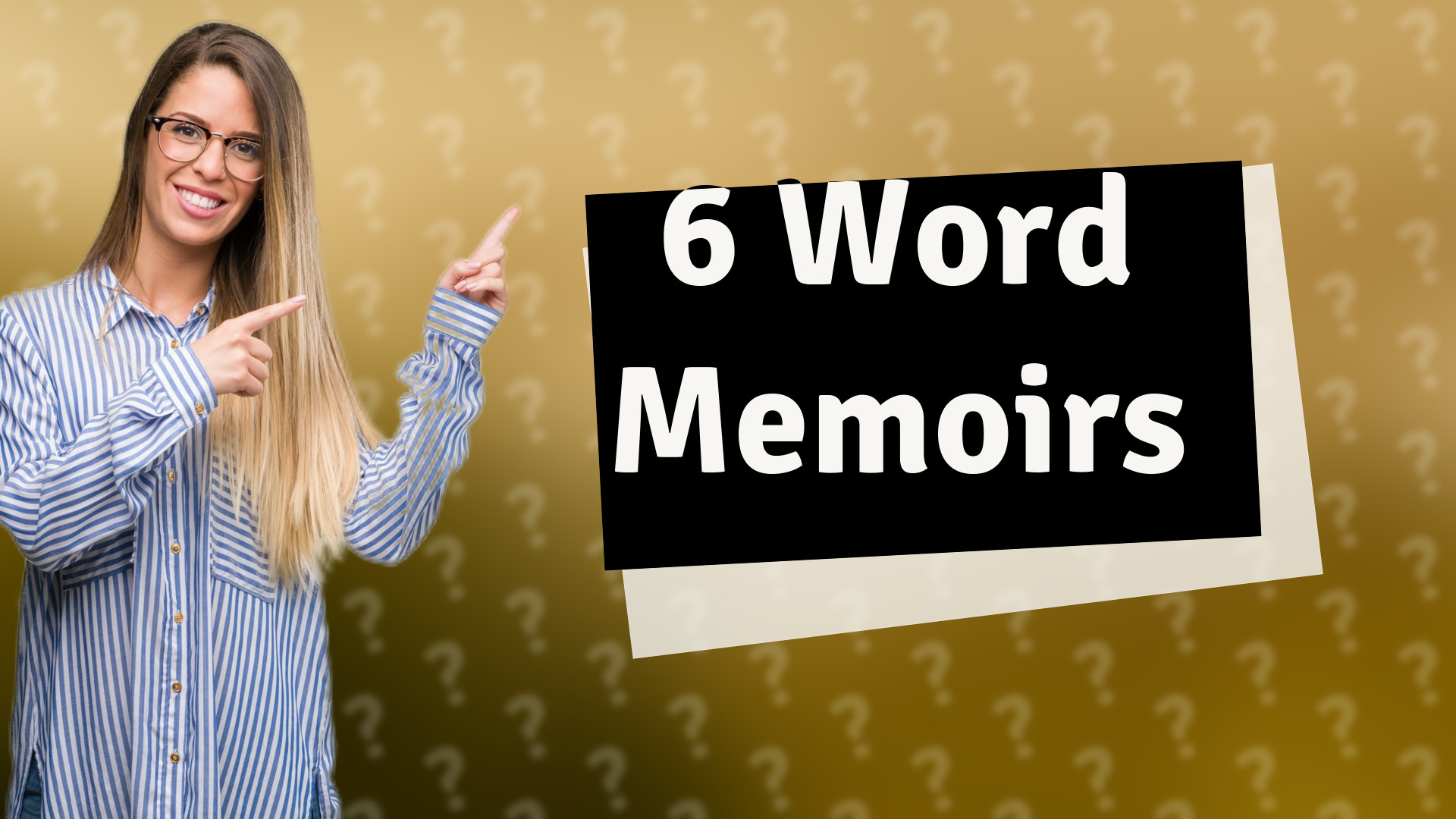 6 Word Memoirs