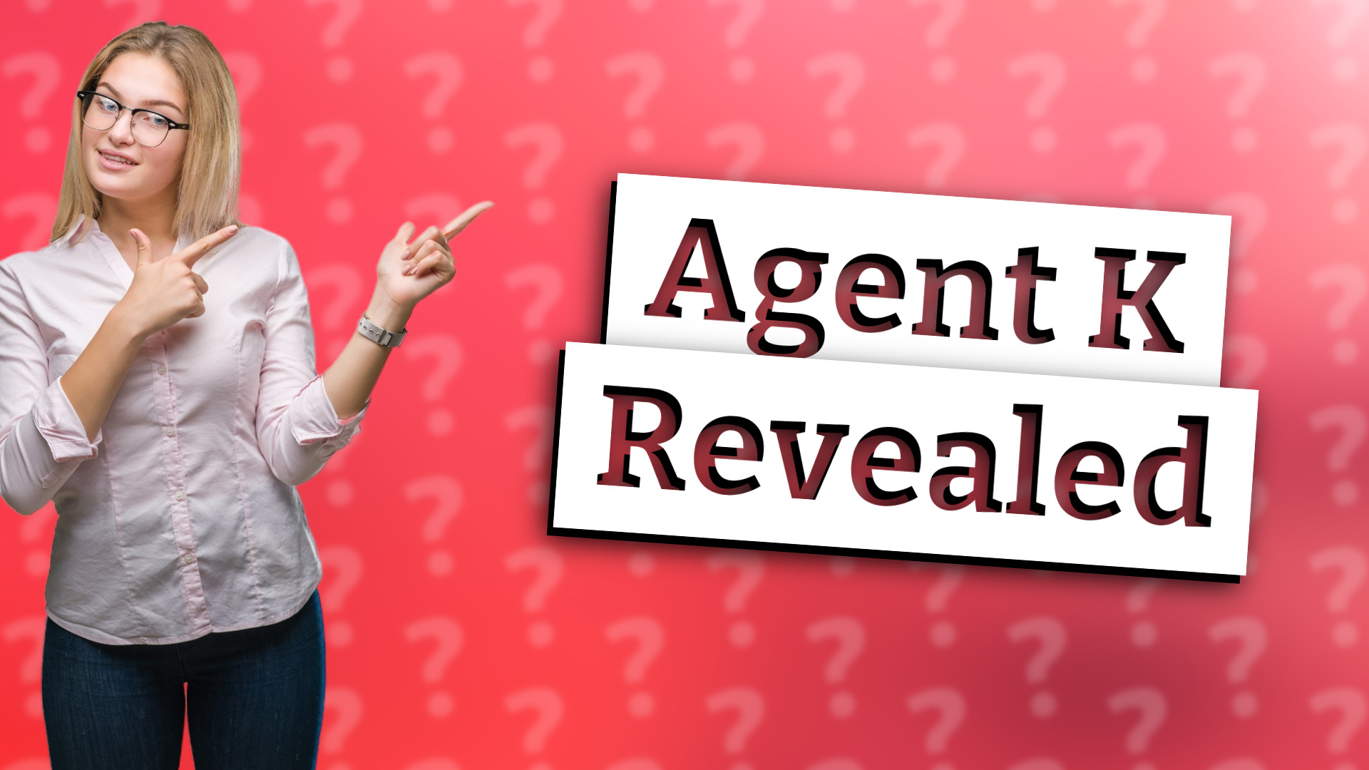 Agent K Revealed