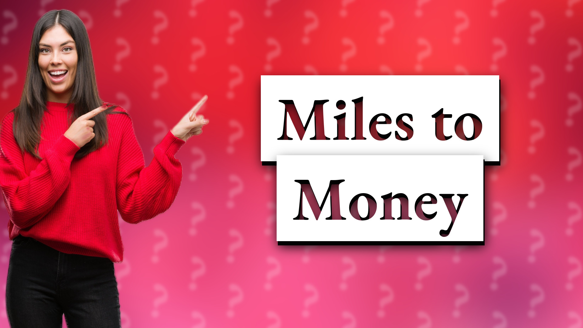 Miles to Money