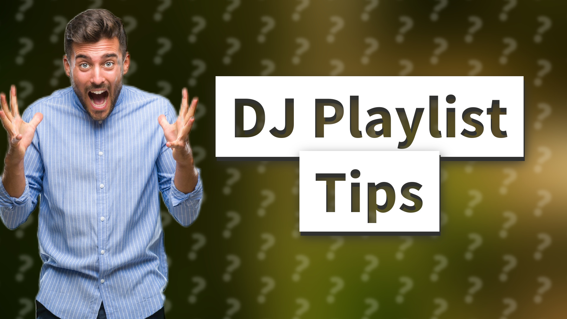 DJ Playlist Tips