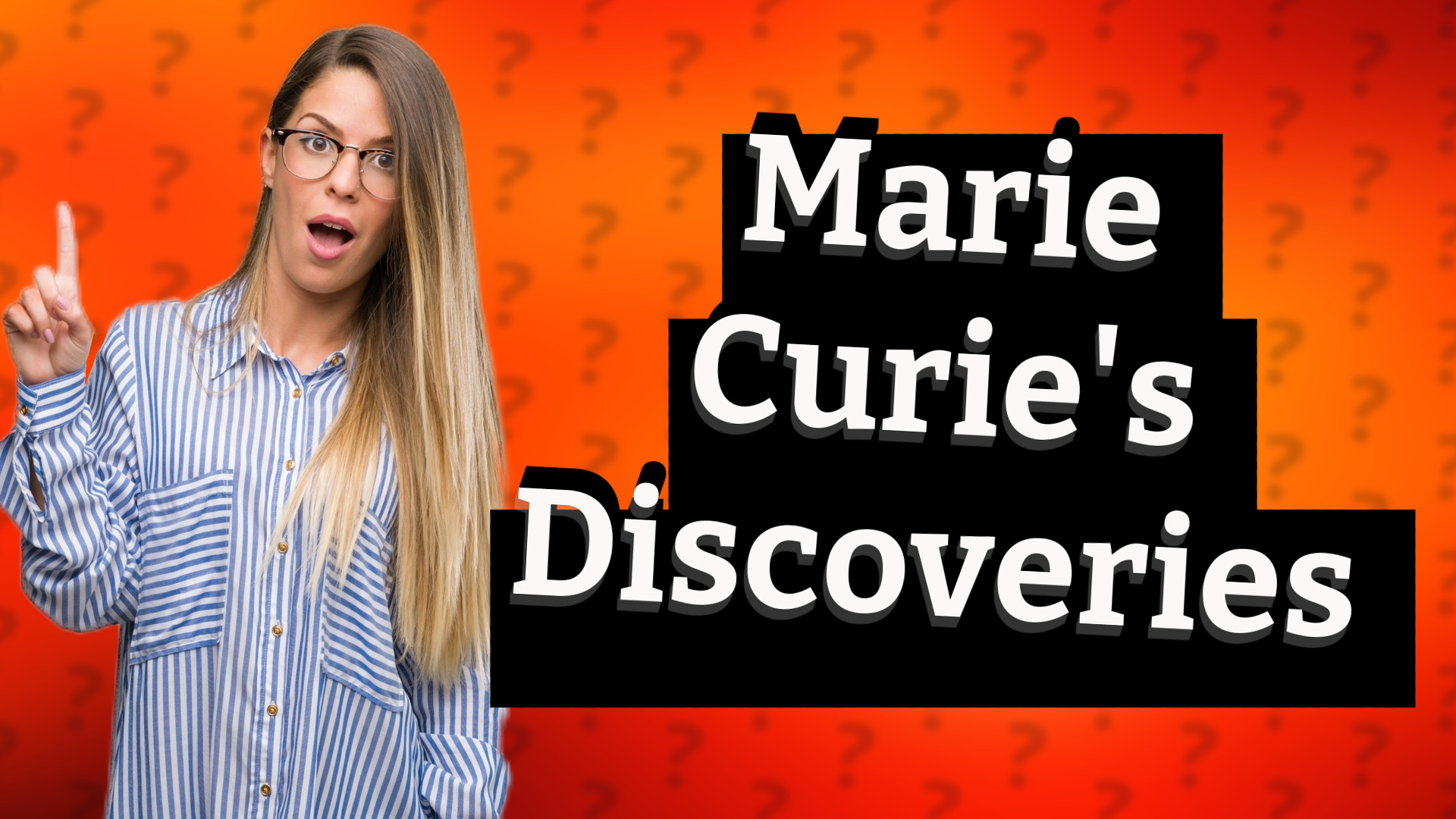 Marie Curie's Discoveries