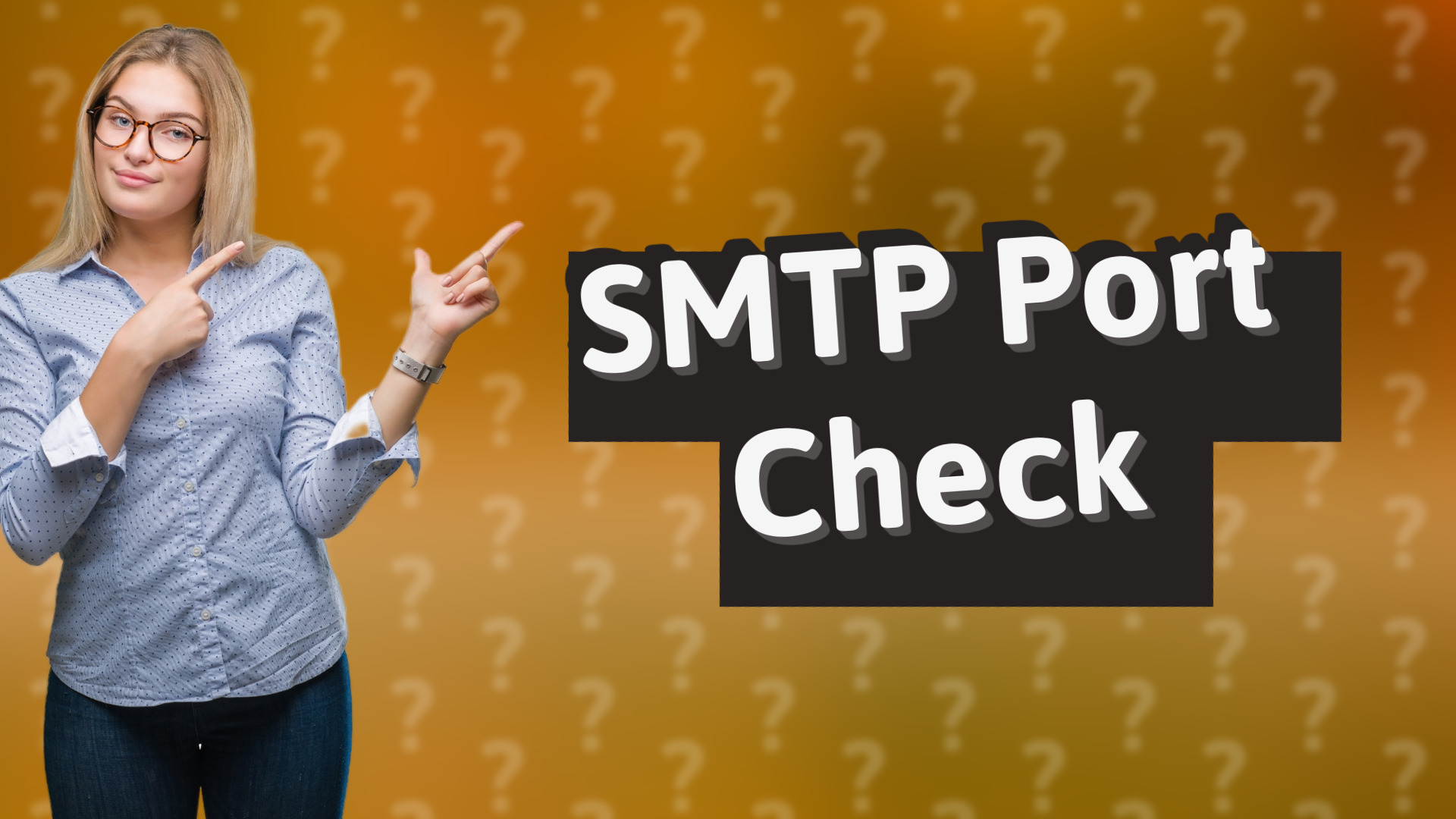 SMTP Port Check