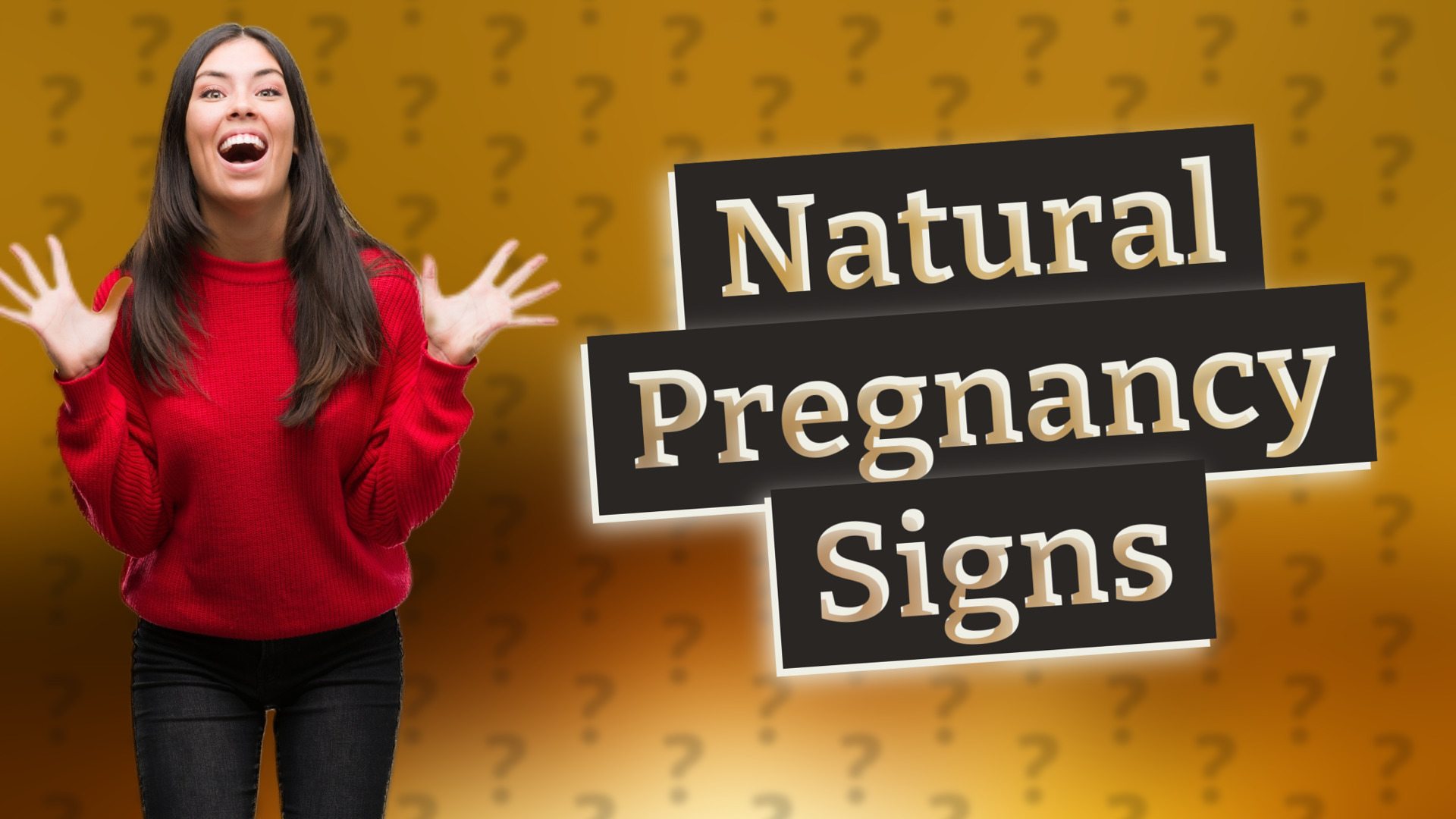 Natural Pregnancy Signs