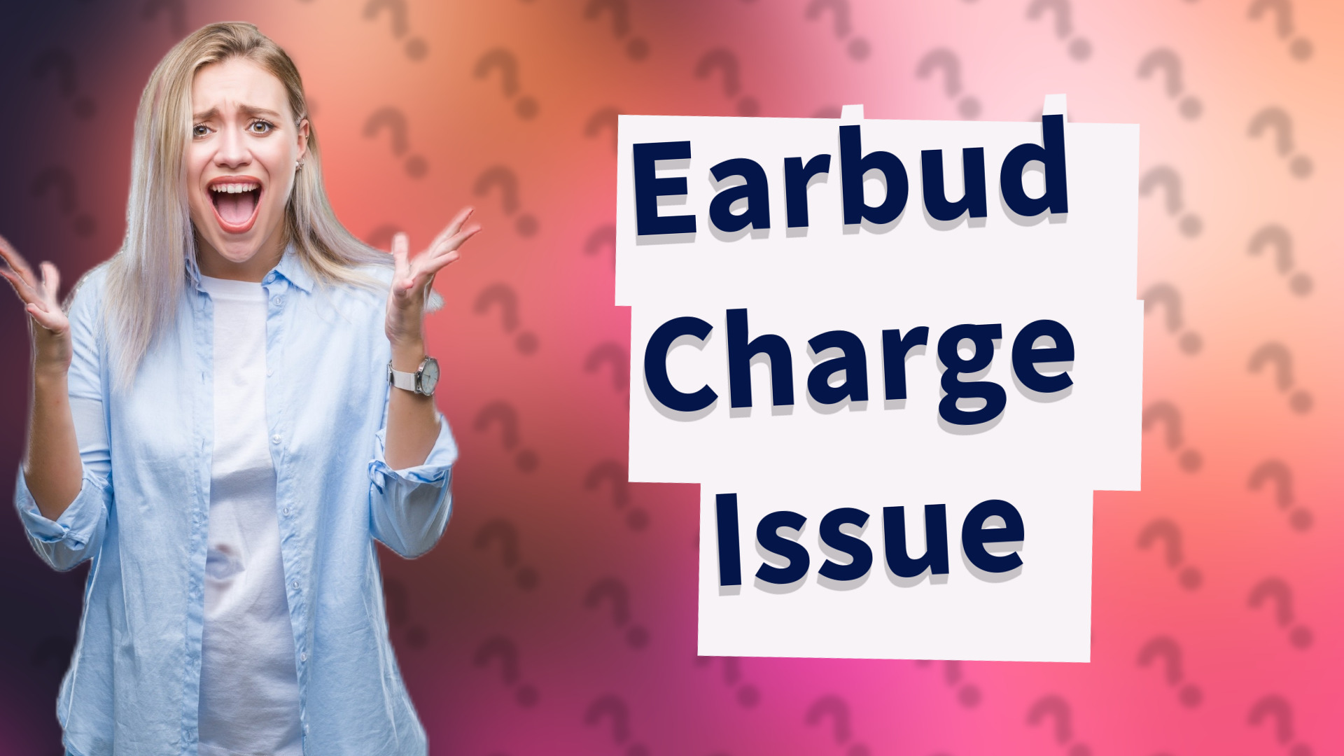 Earbud Charge Issue