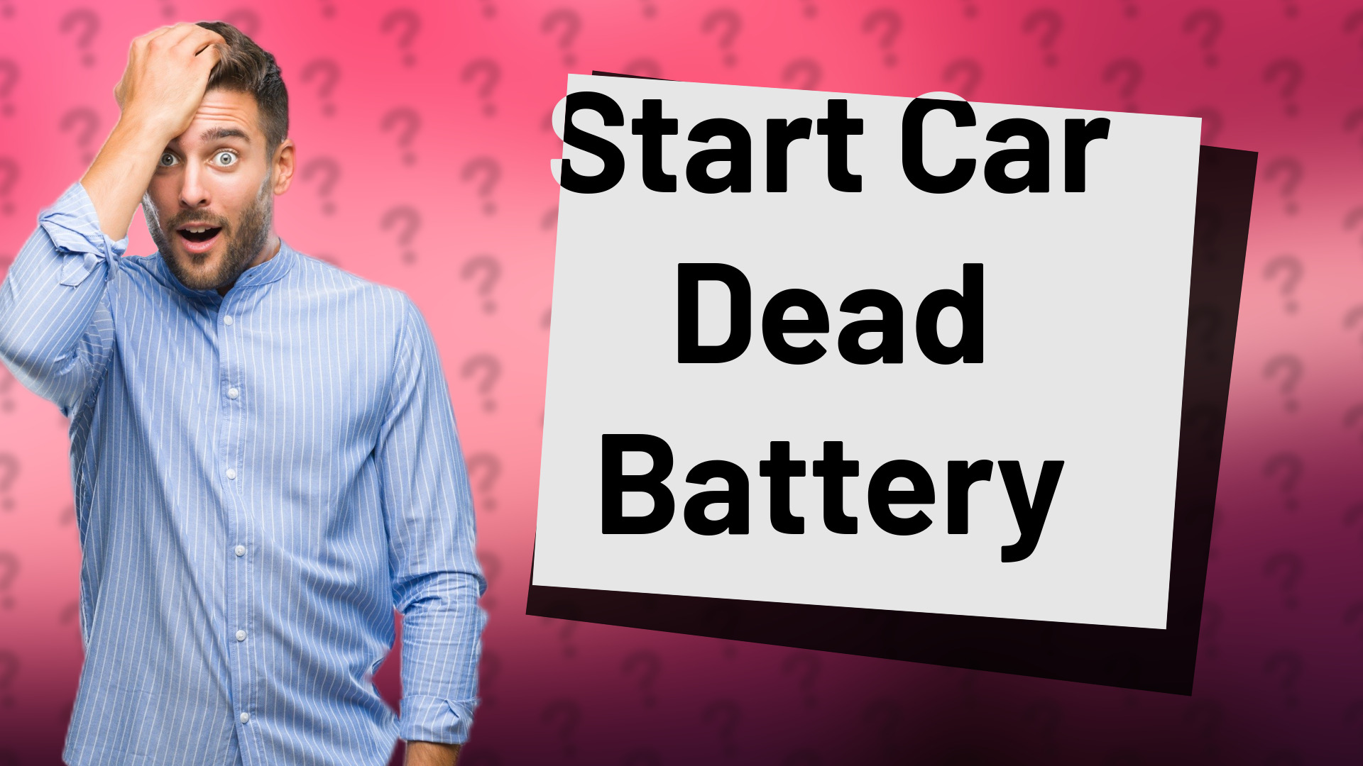 Start Car Dead Battery