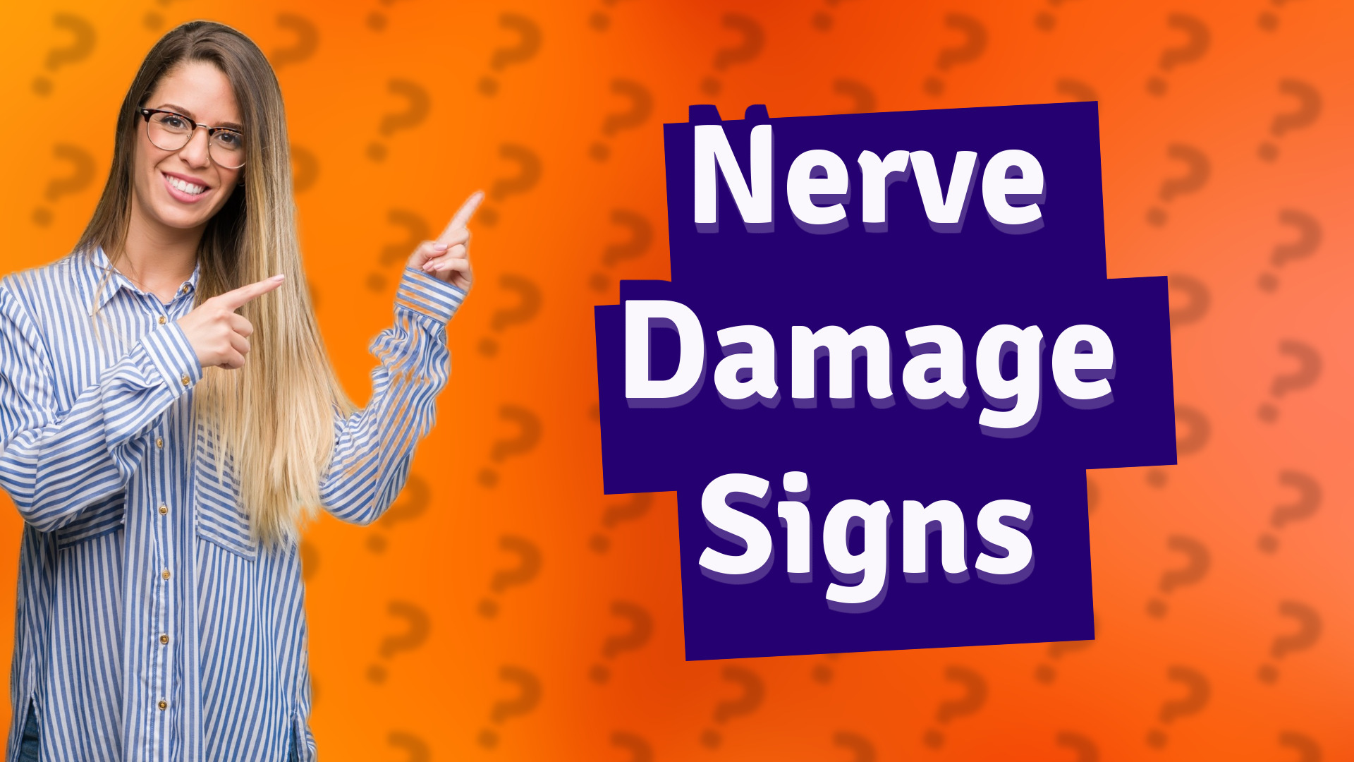Nerve Damage Signs