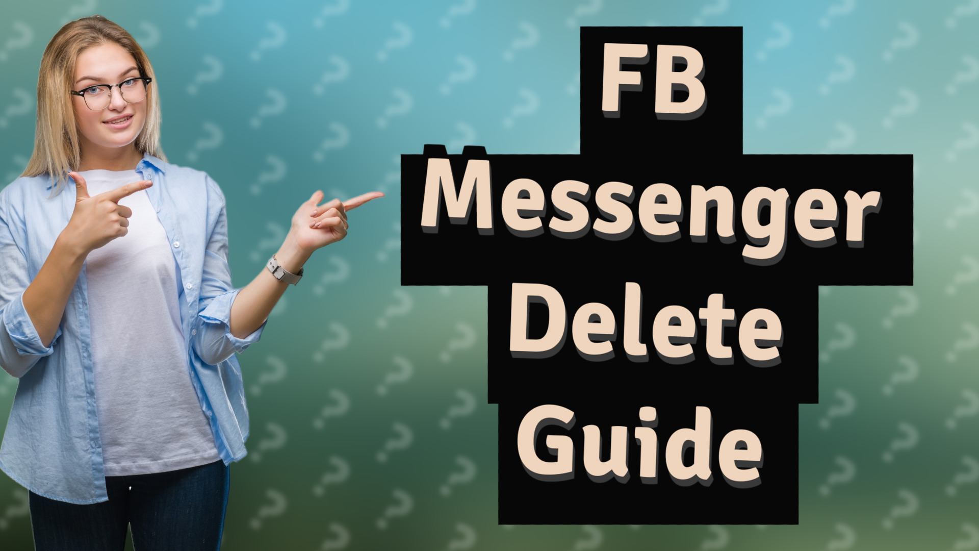 FB Messenger Delete Guide